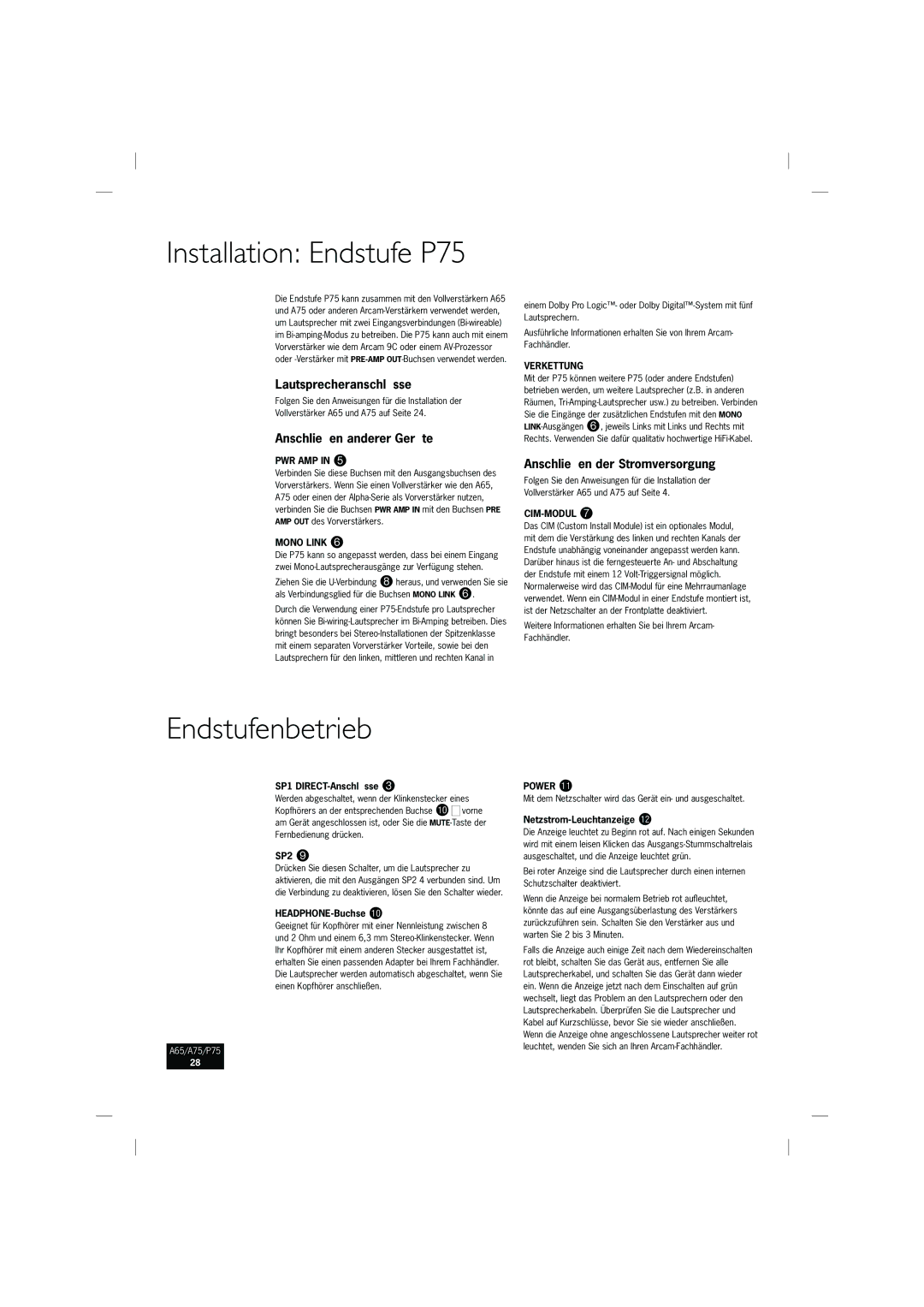 Arcam A65, A75 manual Installation Endstufe P75, Endstufenbetrieb, Lautsprecheranschlüsse, Anschließen anderer Geräte 