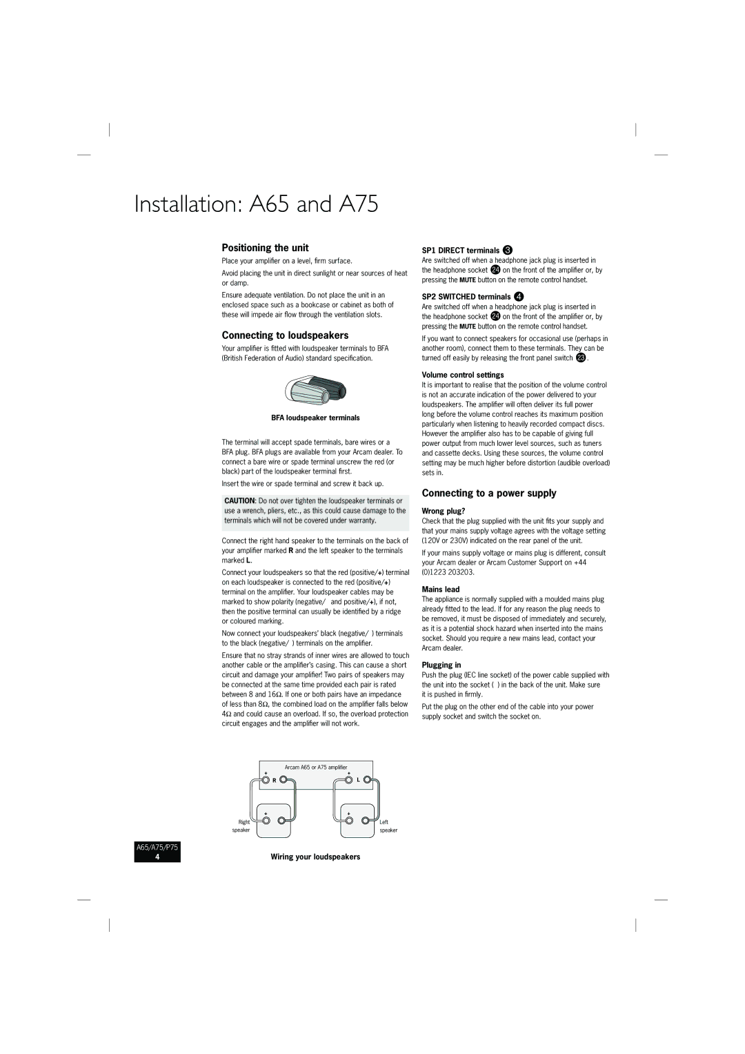 Arcam P75 Installation A65 and A75, Positioning the unit, Connecting to loudspeakers, Connecting to a power supply 