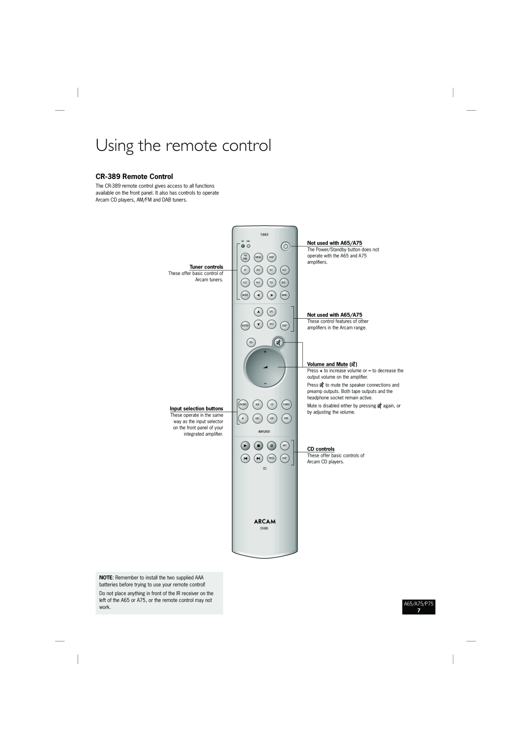Arcam Using the remote control, CR-389Remote Control, Not used with A65/A75, Tuner controls, CD controls, A65/A75/P75 
