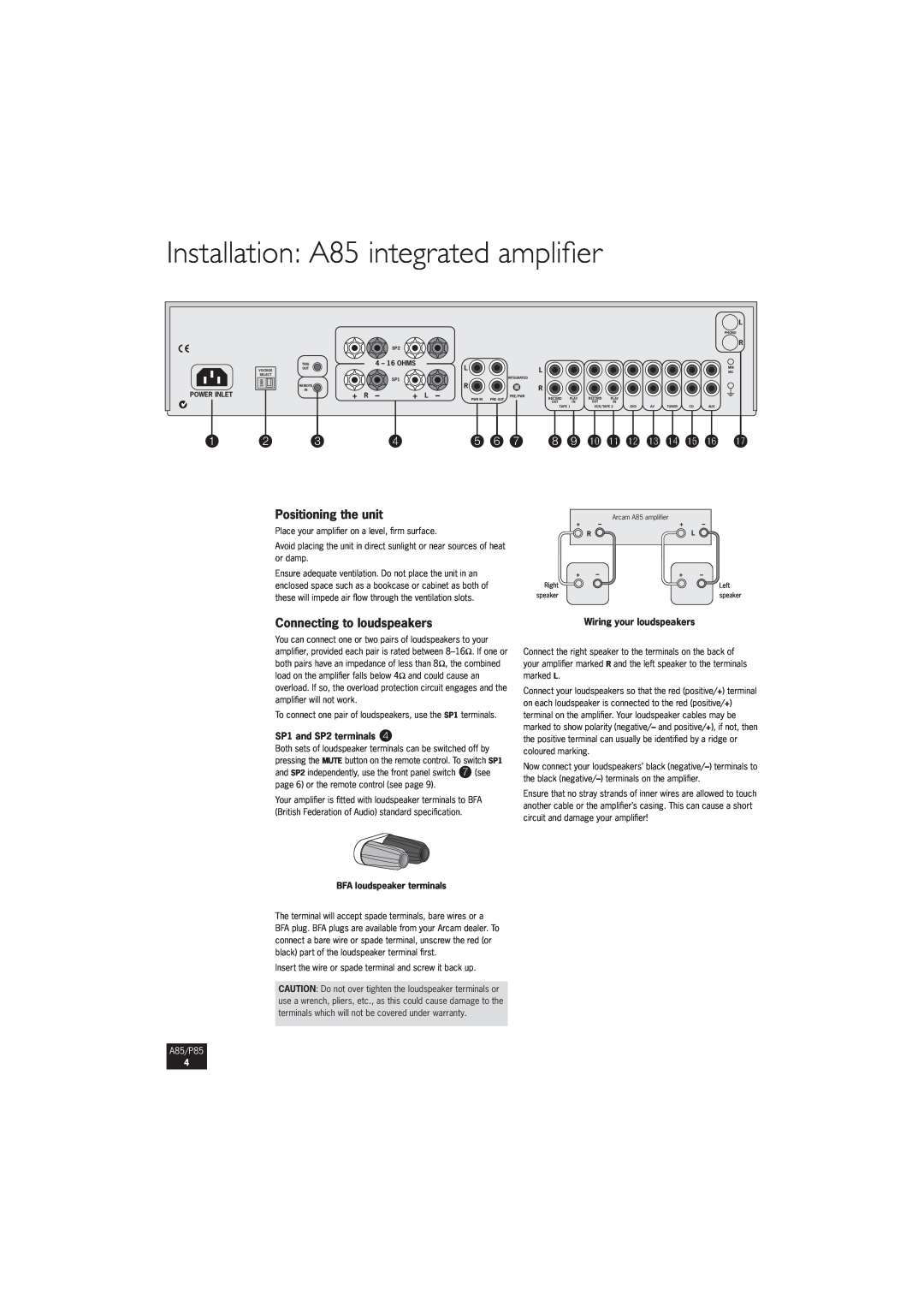 Arcam P85/3 manual Installation A85 integrated ampliﬁer, 8 9 bk bl bm bn bo bp bq br, Positioning the unit, + L, A85/P85 