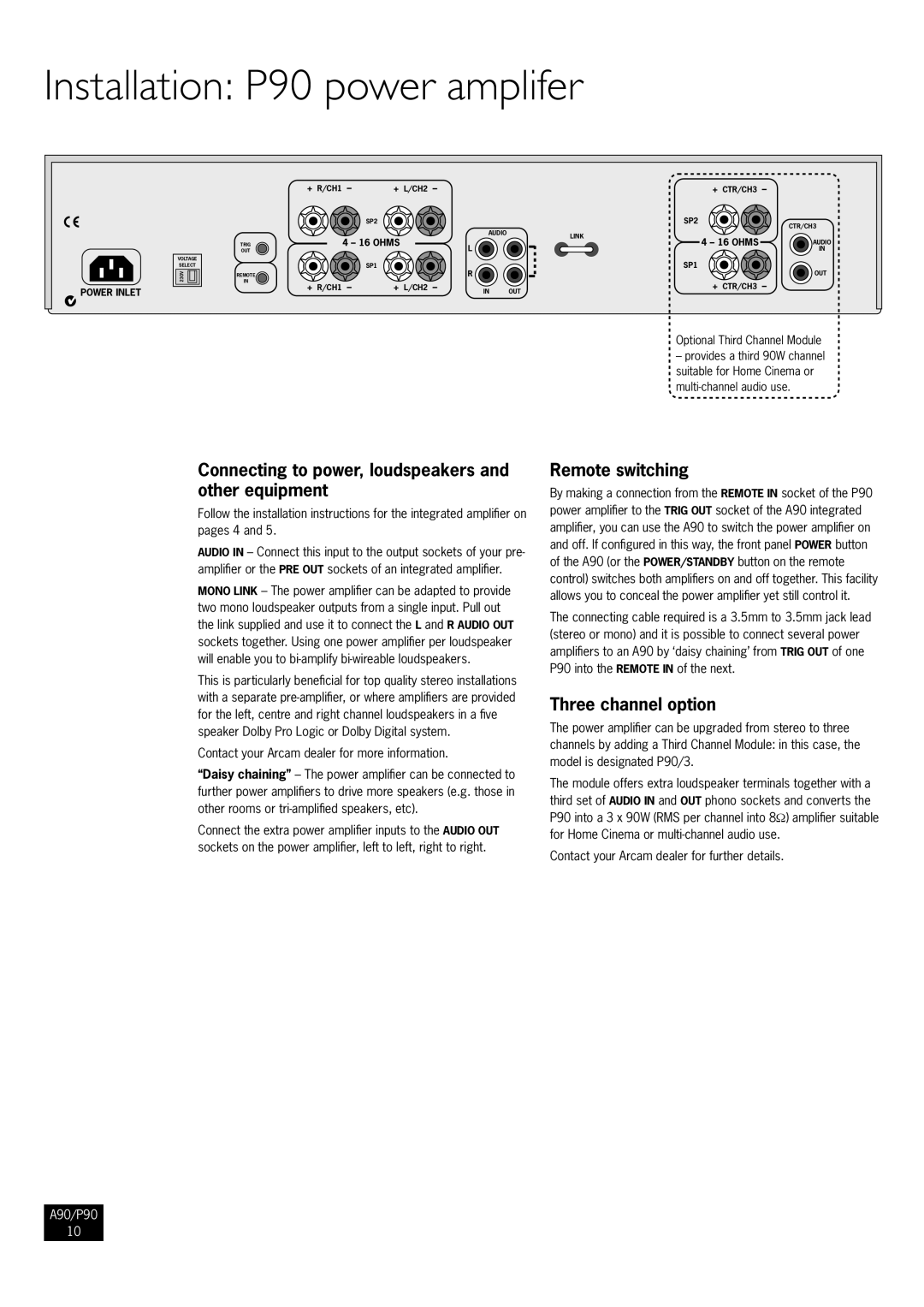 Arcam P90/3 Installation P90 power amplifer, Connecting to power, loudspeakers and other equipment, Remote switching 