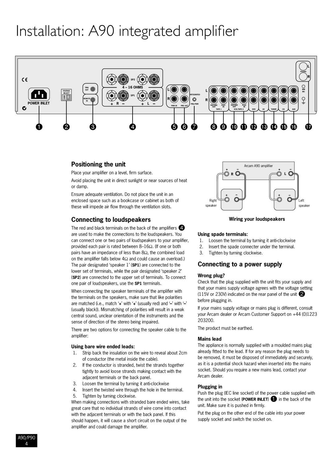 Arcam P90/3 manual Installation A90 integrated amplifier, Positioning the unit, Connecting to loudspeakers 