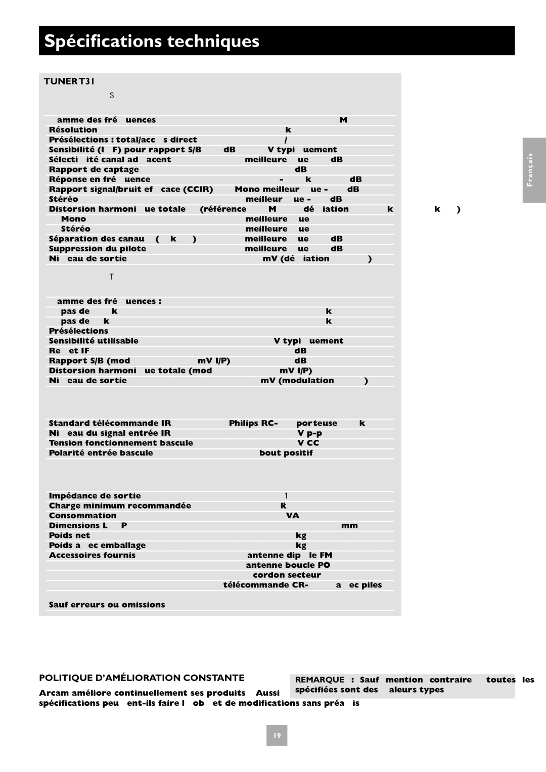 Arcam manual Spécifications techniques, Tuner T31, Politique D’AMÉLIORATION Constante 