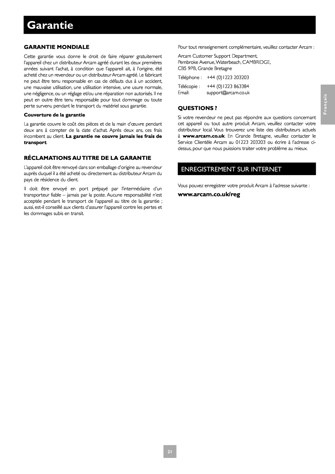 Arcam T31 manual Enregistrement Sur Internet, Garantie Mondiale, Réclamations Au Titre De La Garantie, Questions ? 