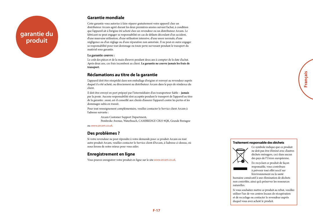 Arcam T32 manual Garantie du Produit, Garantie mondiale, Réclamations au titre de la garantie, Des problèmes ? 