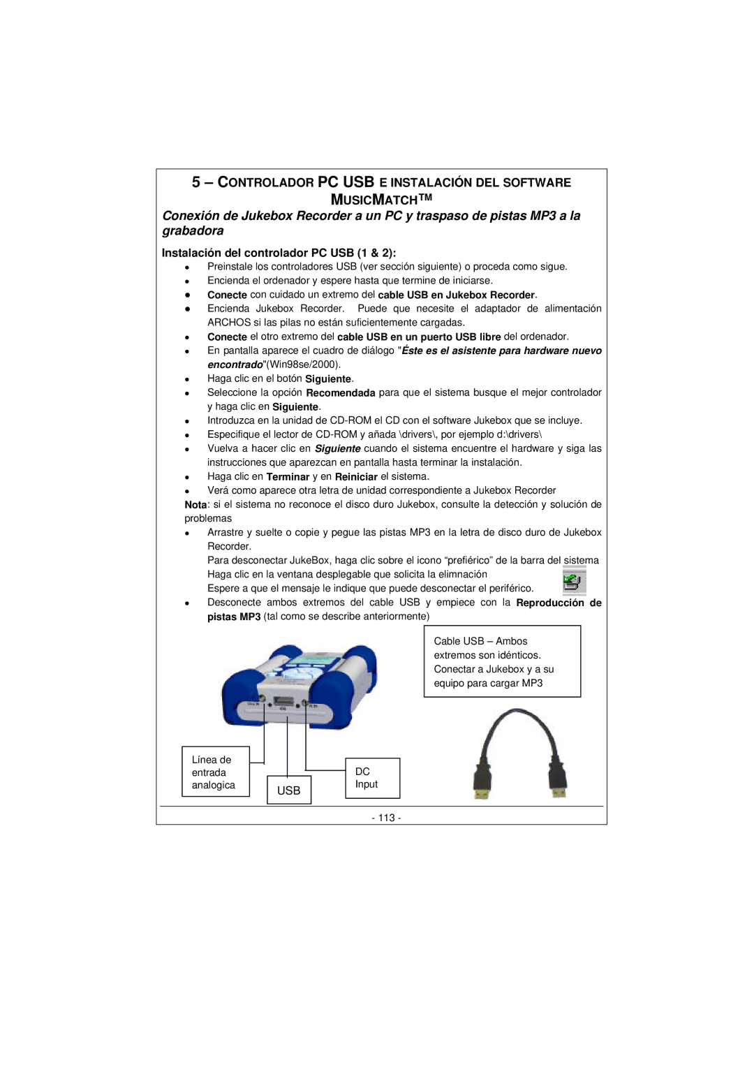 Archos 100628 manual Controlador PC USB E Instalación DEL Software Musicmatch, Instalación del controlador PC USB 1 