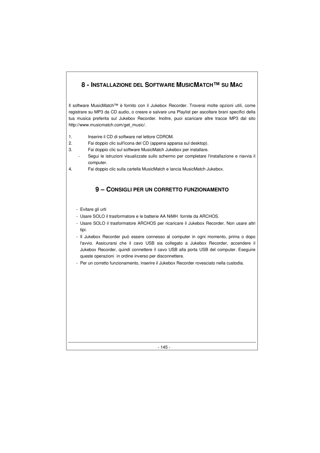 Archos 100628 manual Installazione DEL Software Musicmatch SU MAC, Consigli PER UN Corretto Funzionamento 