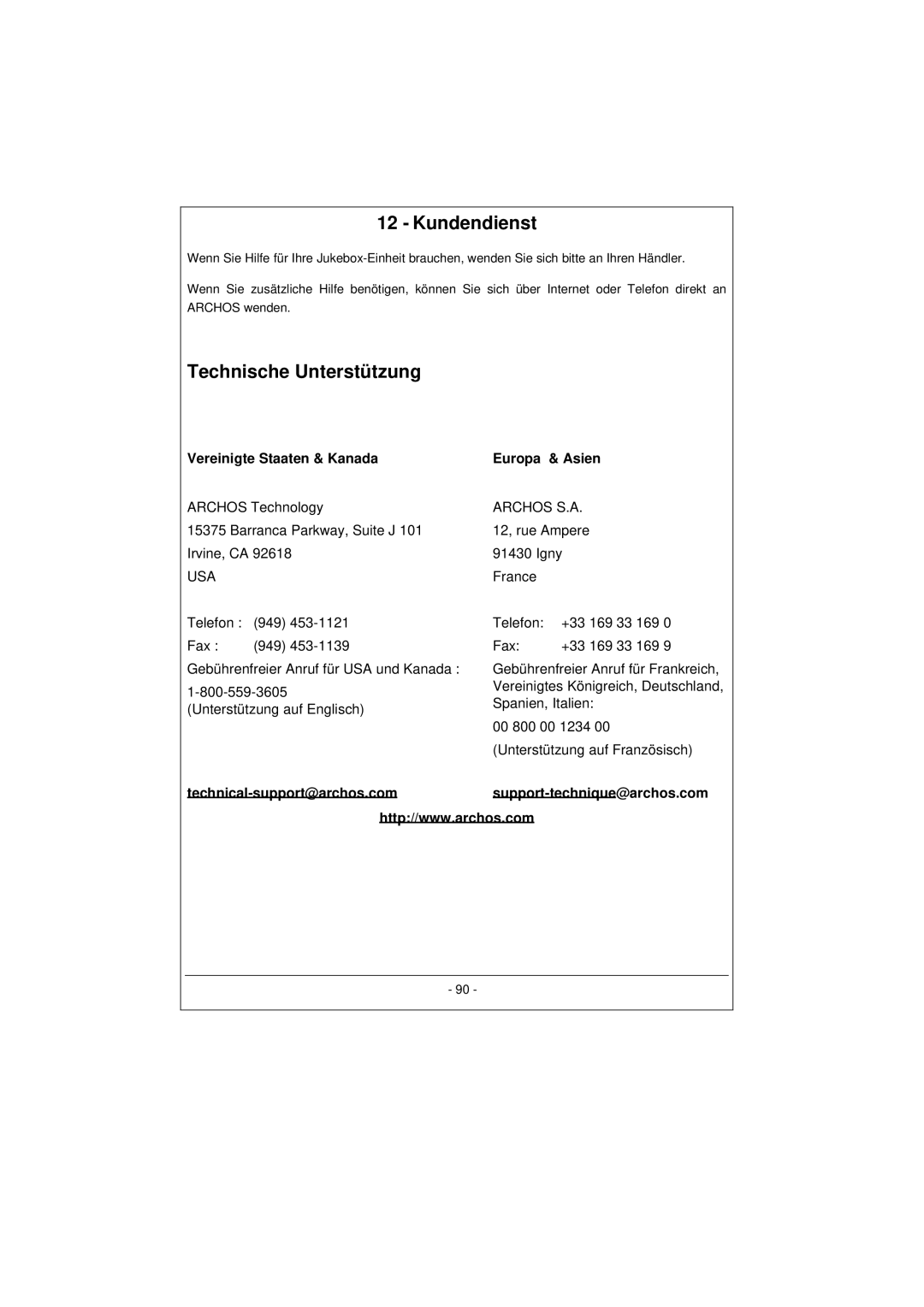 Archos 100628 manual Kundendienst, Technische Unterstützung, Vereinigte Staaten & Kanada Europa & Asien 