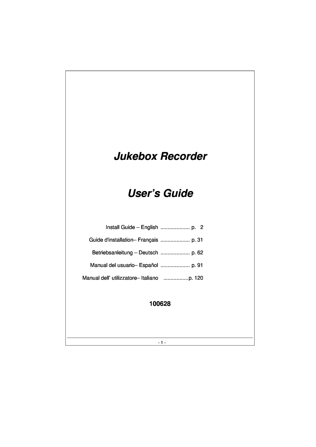 Archos 100628 manual Jukebox Recorder User’s Guide, Install Guide – English, Guide dinstallation– Français 