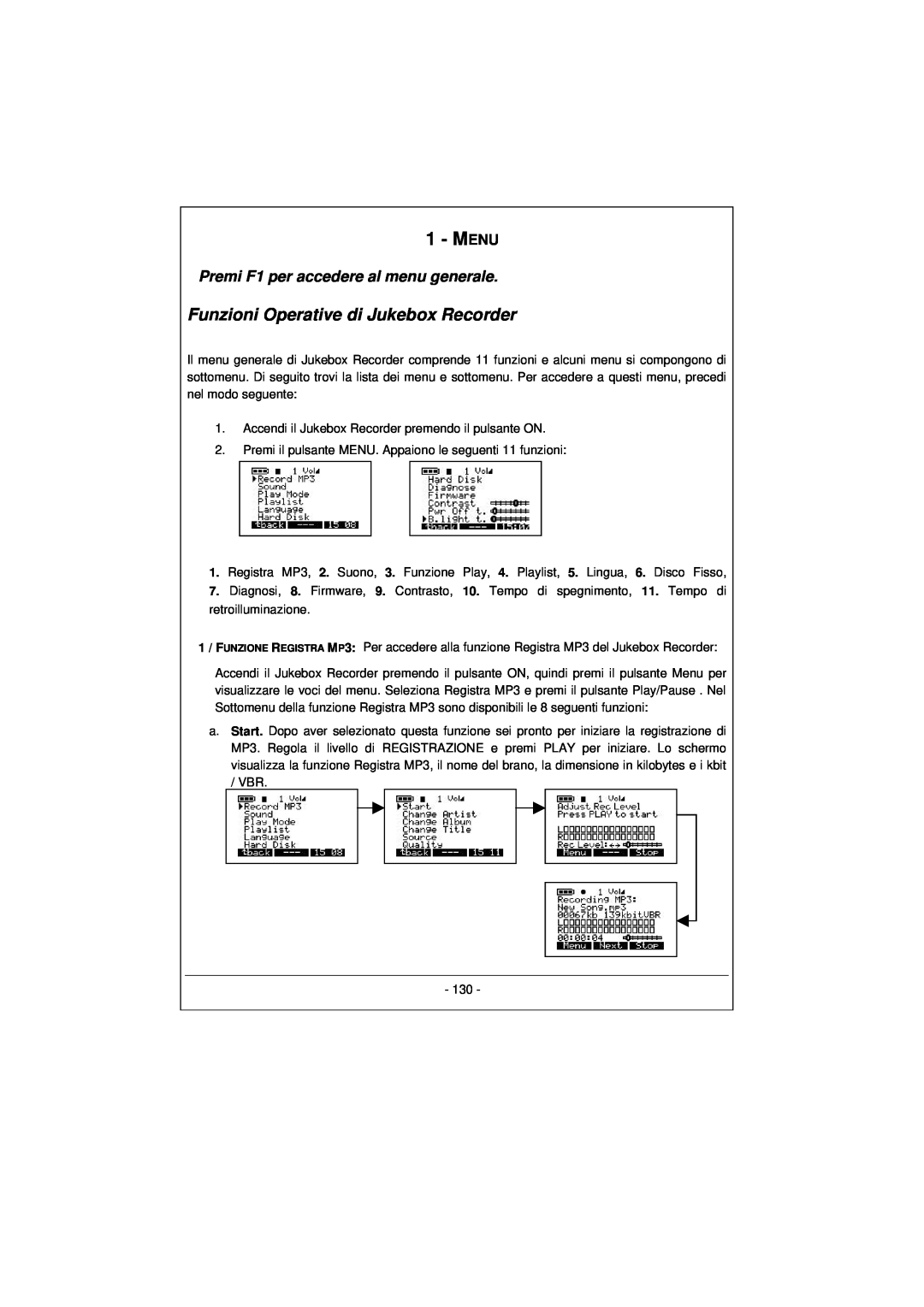 Archos 100628 manual Funzioni Operative di Jukebox Recorder, Premi F1 per accedere al menu generale, Menu 