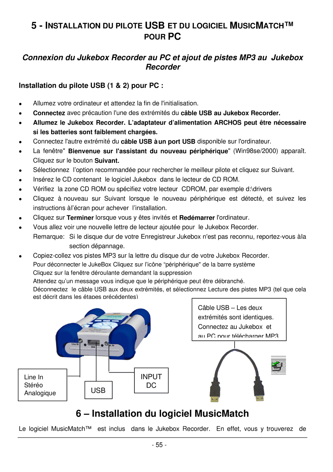 Archos 101 420V40 manual Installation du logiciel MusicMatch, Installation du pilote USB 1 & 2 pour PC 