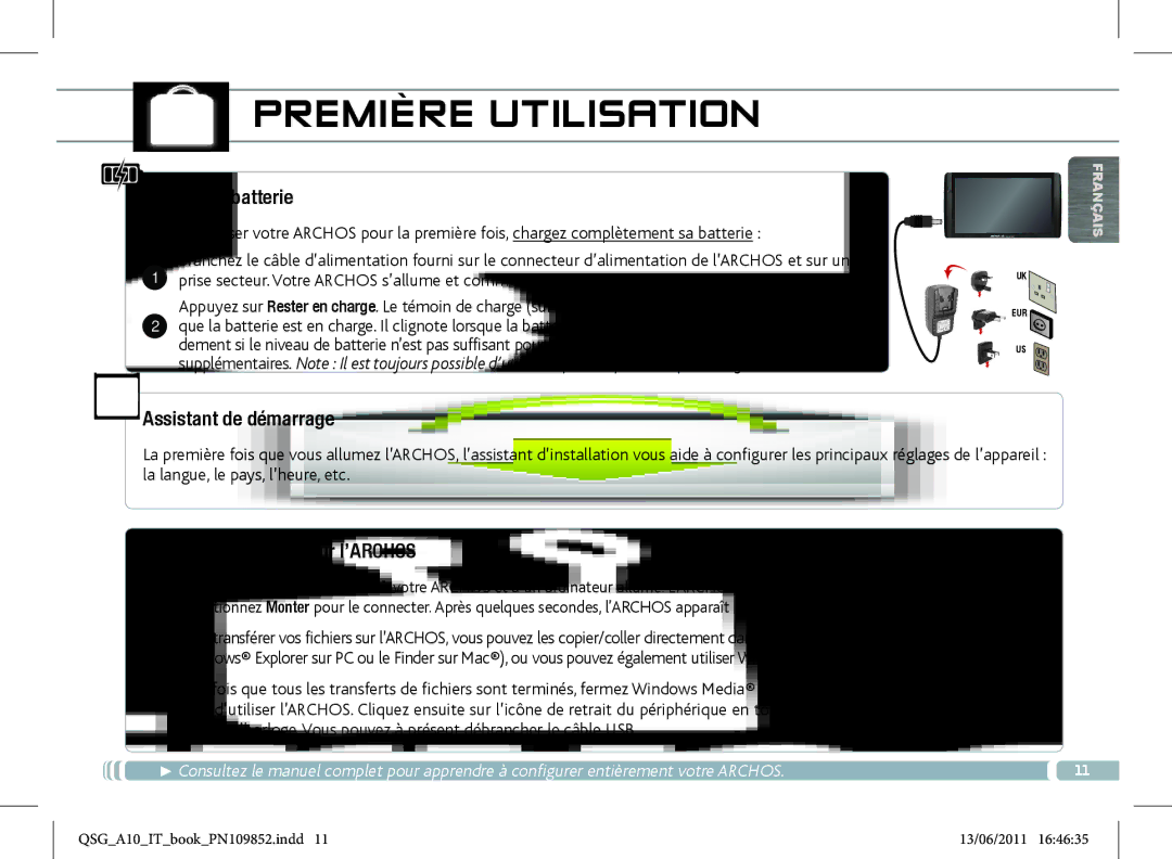 Archos 101 manual Première Utilisation, Charger la batterie, Assistant de démarrage, Transfert de fichiers sur l’ARCHOS 