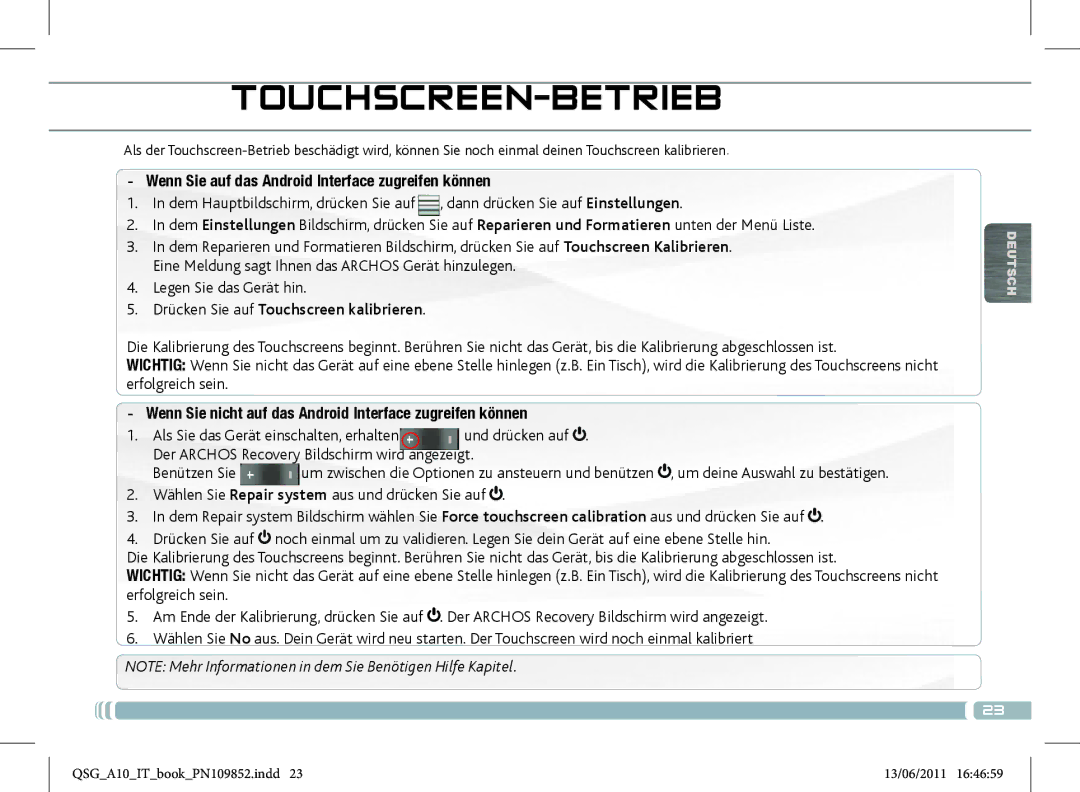 Archos 101 manual Touchscreen-Betrieb, Wenn Sie auf das Android Interface zugreifen können 