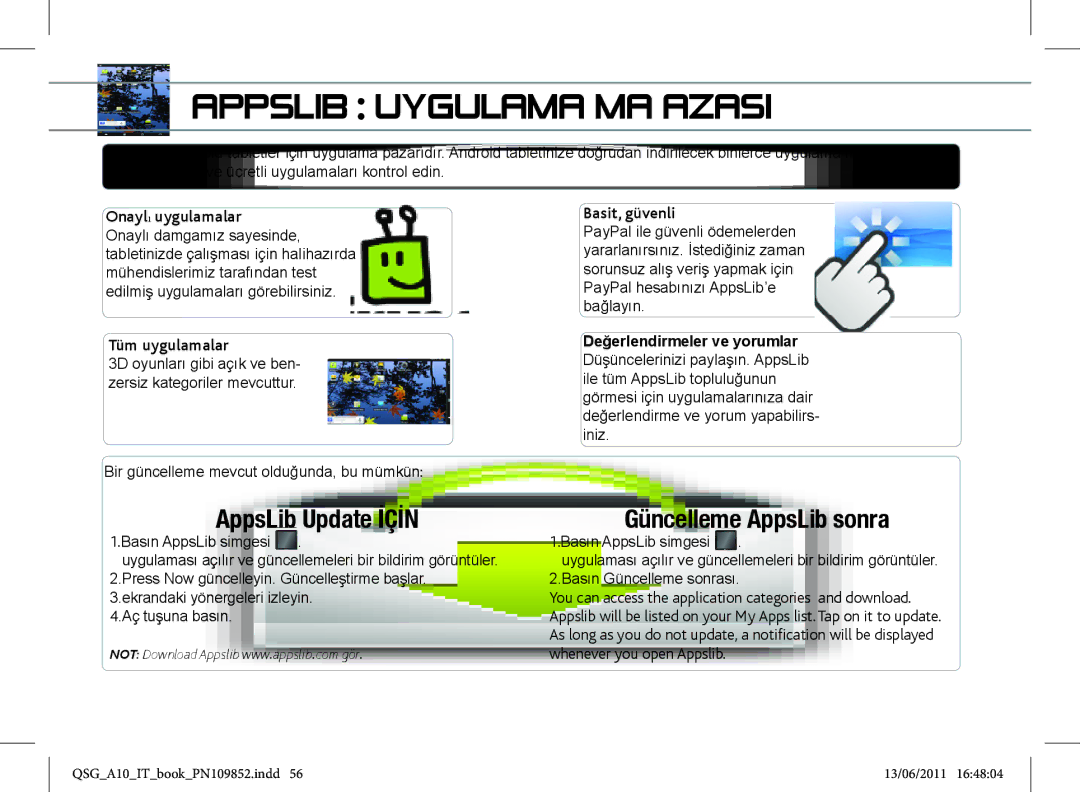 Archos 101 Appslib Uygulama Mağazasi, Onaylı uygulamalar, Tüm uygulamalar, Bir güncelleme mevcut olduğunda, bu mümkün 