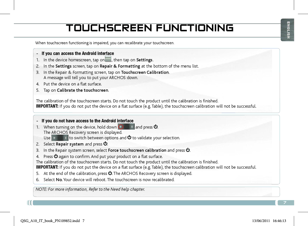 Archos 101 manual Touchscreen Functioning, If you can access the Android interface, Put the device on a flat surface 