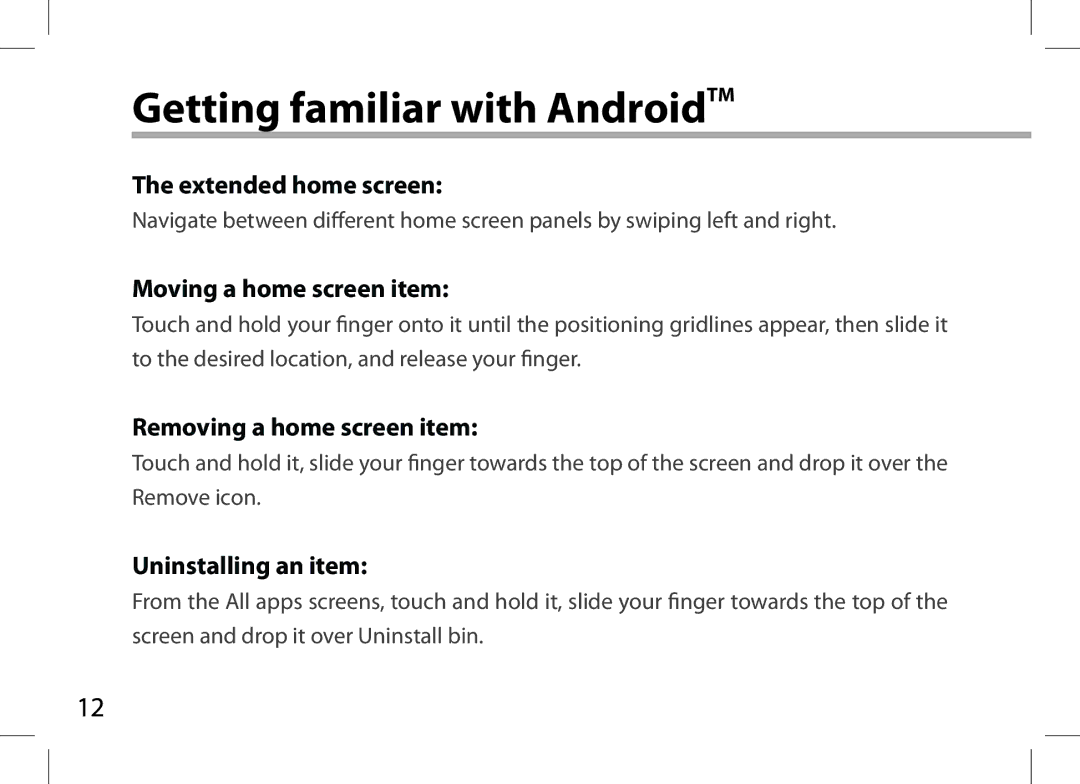 Archos 101XS Getting familiar with AndroidTM, Extended home screen, Moving a home screen item, Removing a home screen item 