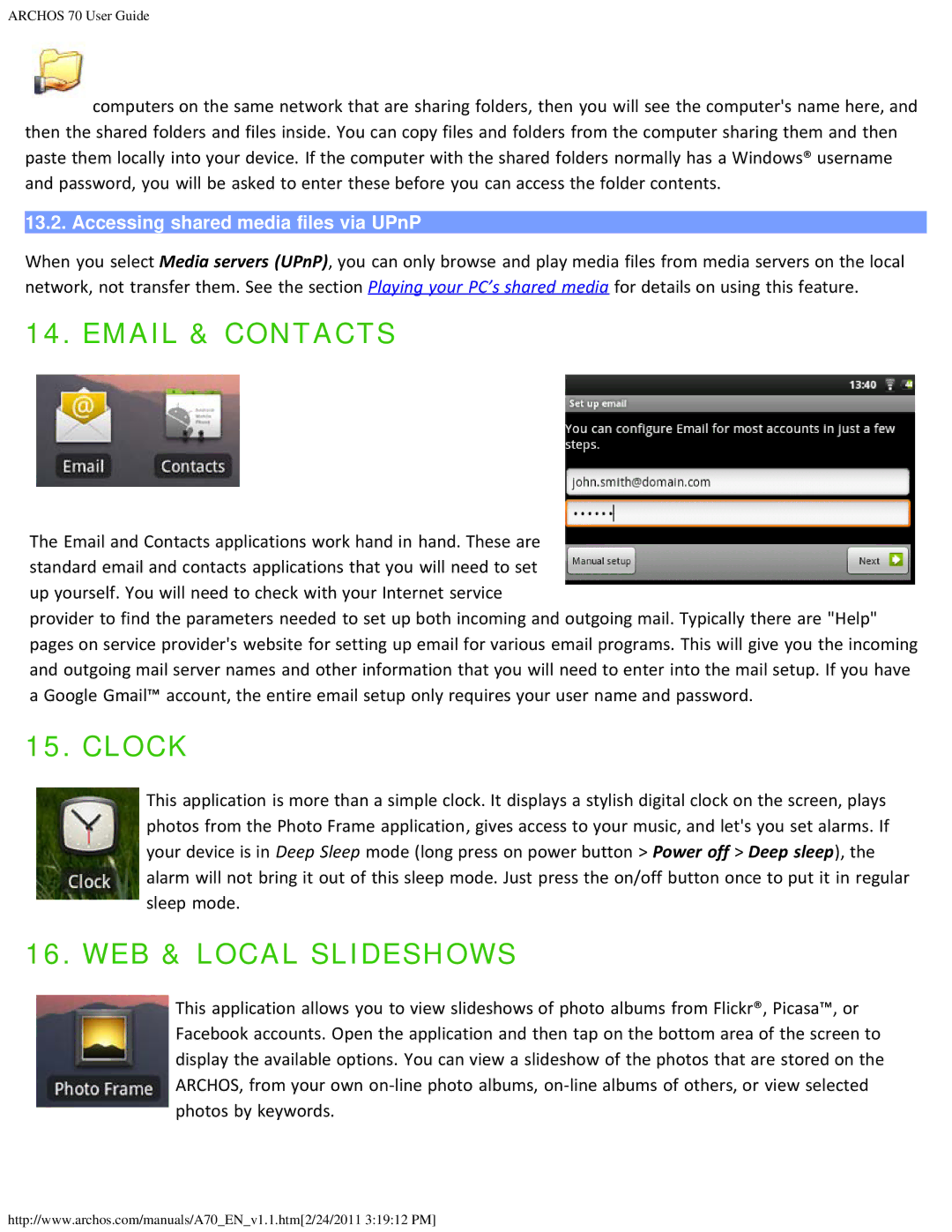 Archos 1.1, 501586 user manual Email & Contacts, Clock, WEB & Local Slideshows, Accessing shared media files via UPnP 