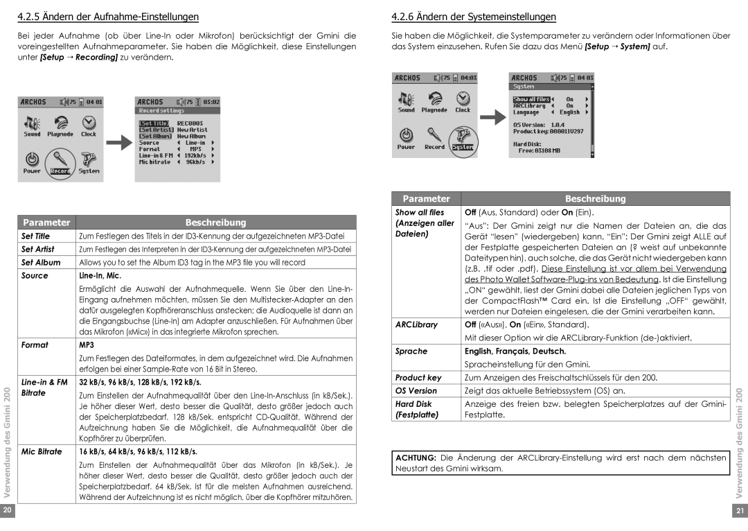 Archos 220 manual 5 Ändern der Aufnahme-Einstellungen, 6 Ändern der Systemeinstellungen 