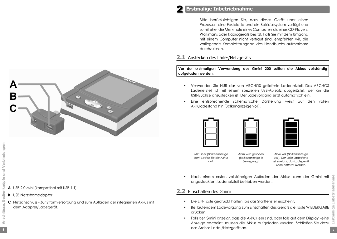 Archos 220 manual Erstmalige Inbetriebnahme, Anstecken des Lade-/Netzgeräts 