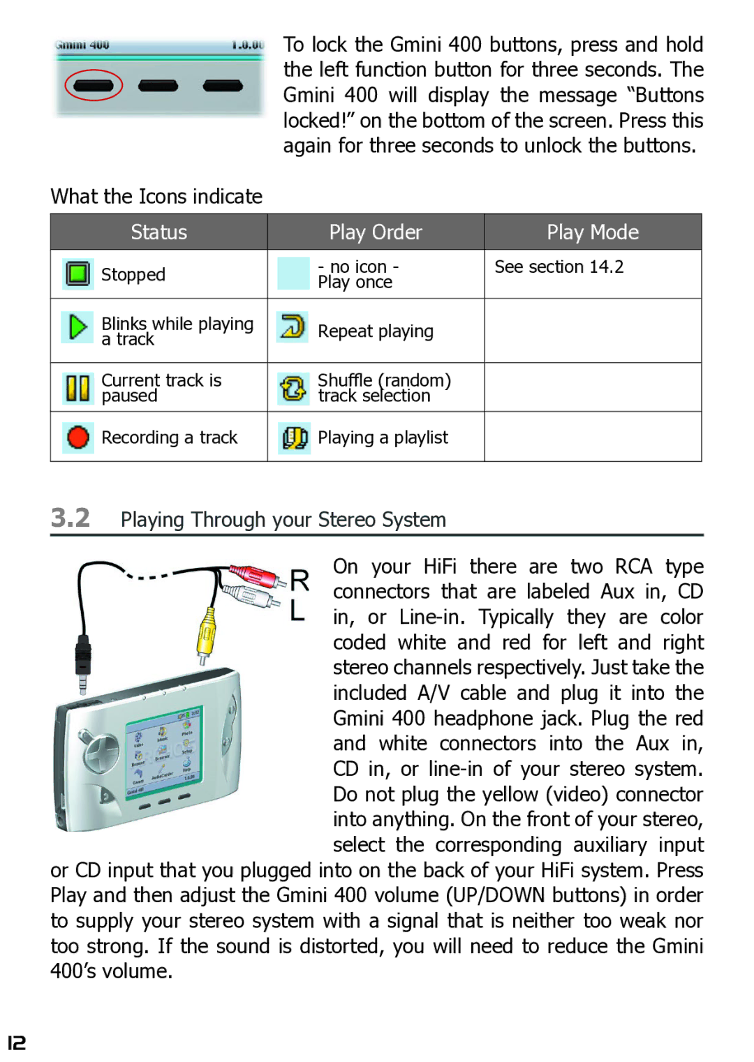 Archos 400 user manual Play Order, Playing Through your Stereo System 