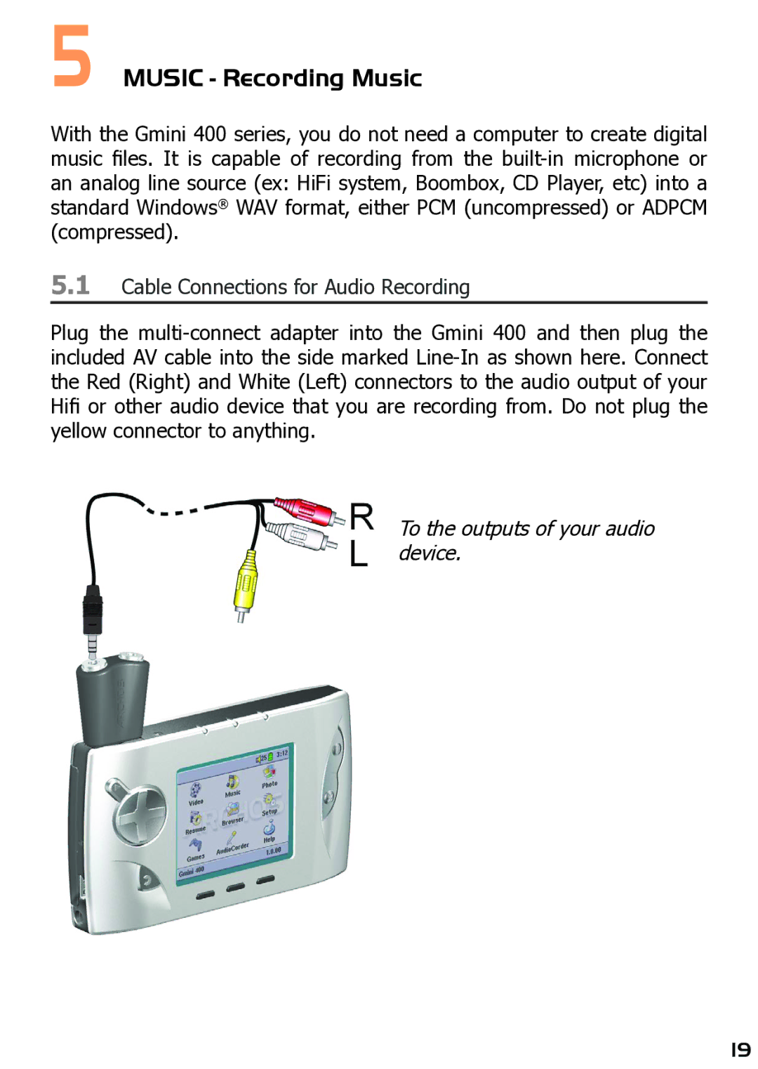 Archos 400 user manual Music Recording Music, Cable Connections for Audio Recording 