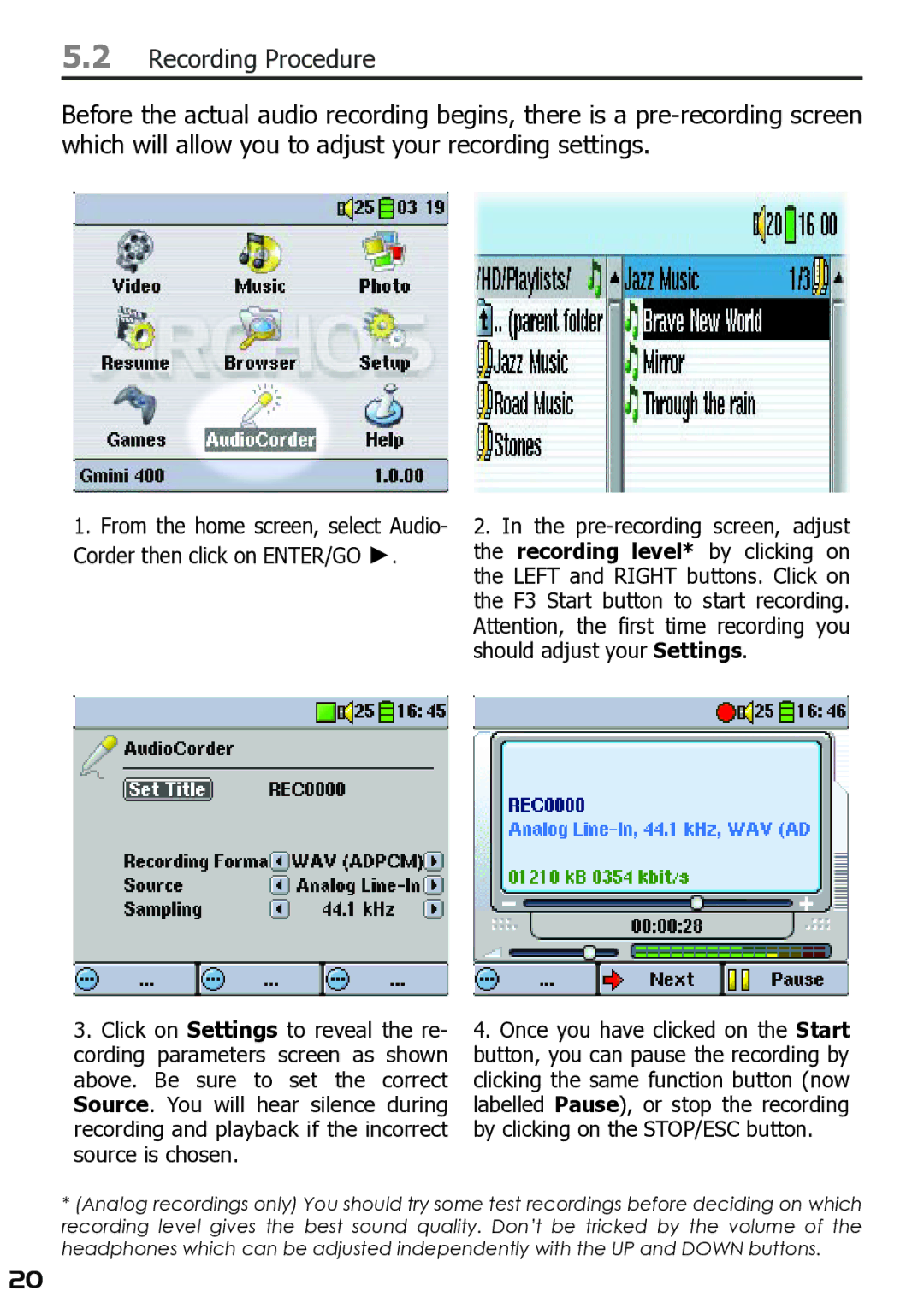 Archos 400 user manual Recording Procedure 