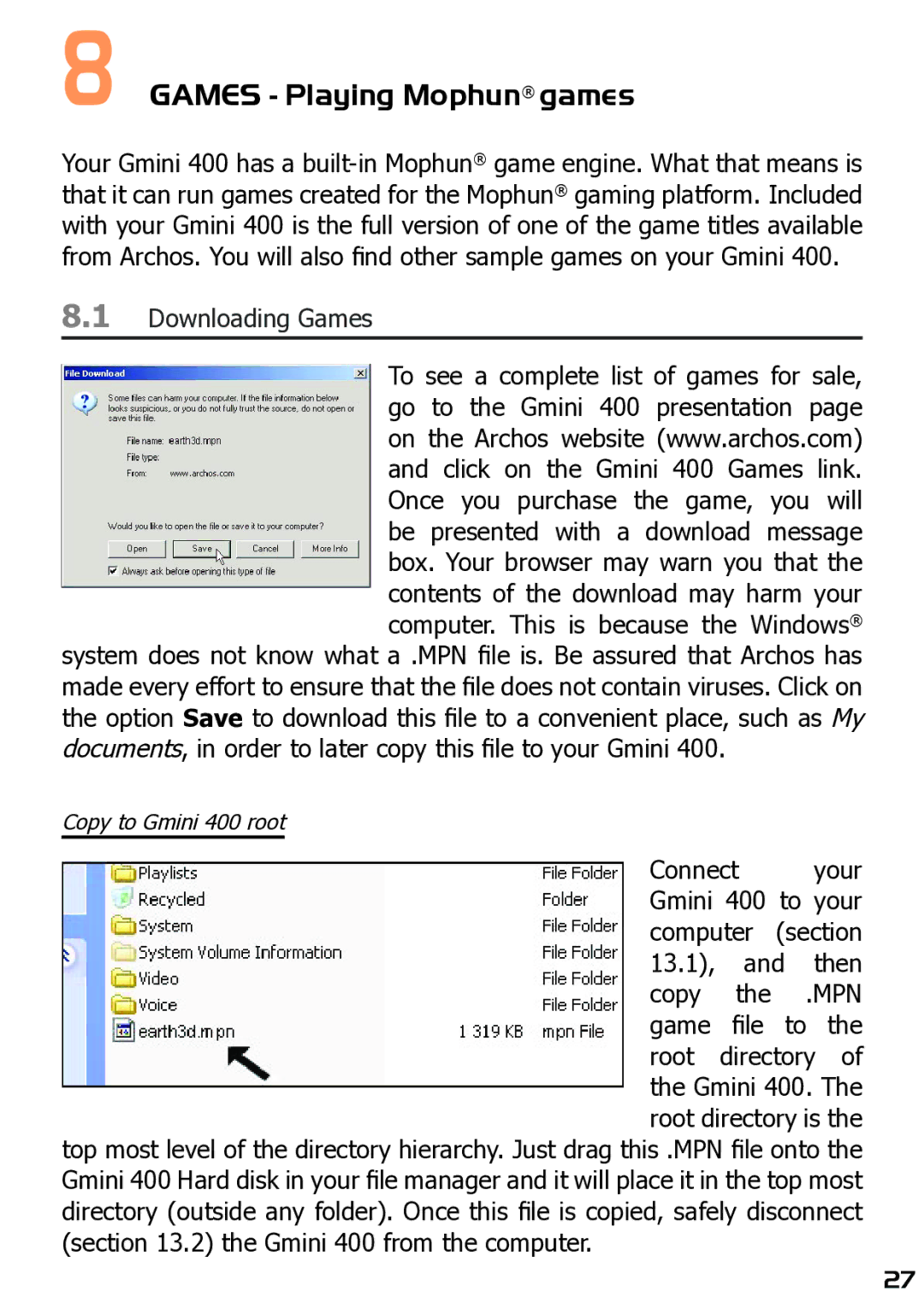 Archos 400 user manual Games Playing Mophun games, Downloading Games 