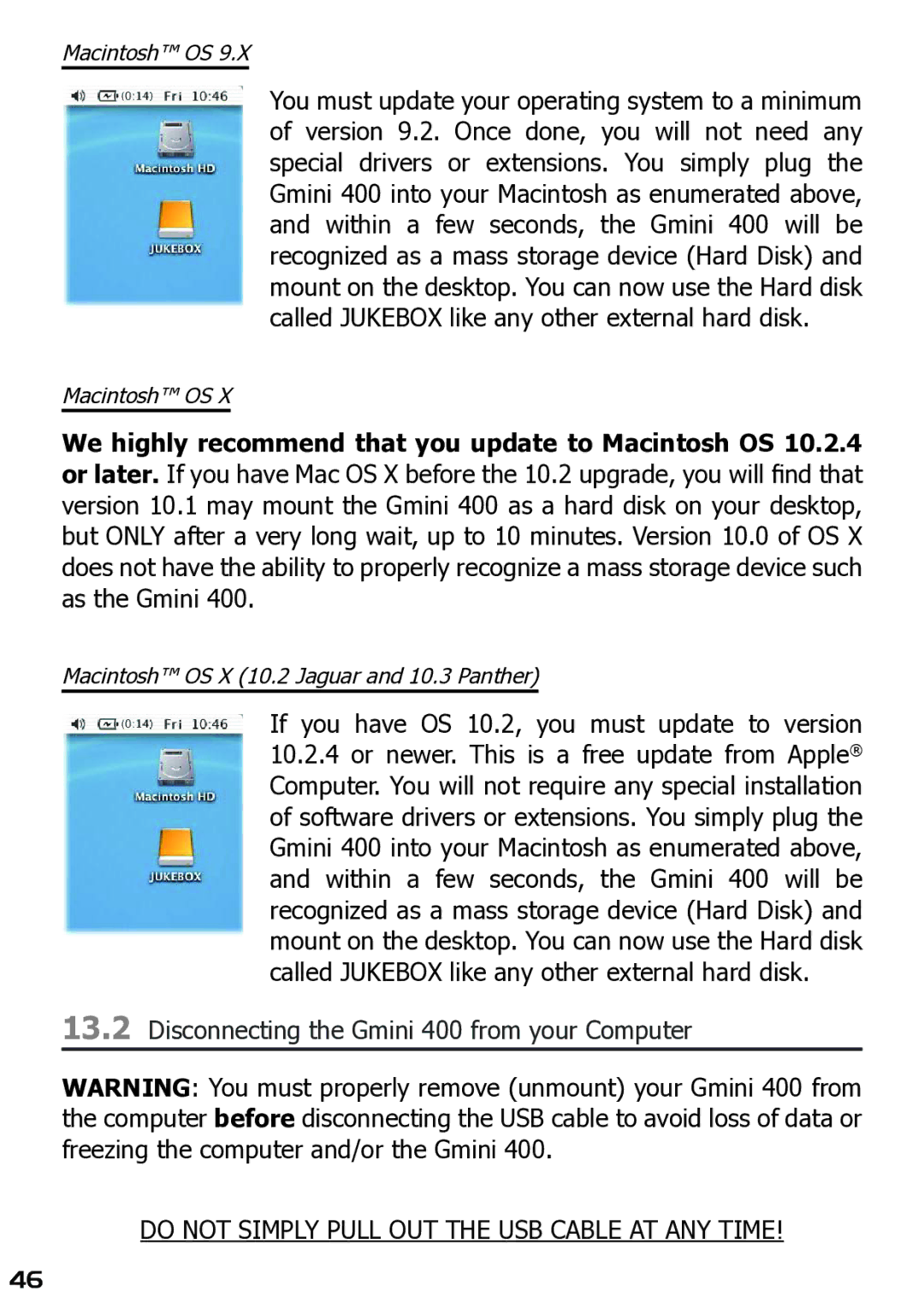 Archos user manual If you have OS 10.2, you must update to version, Disconnecting the Gmini 400 from your Computer 