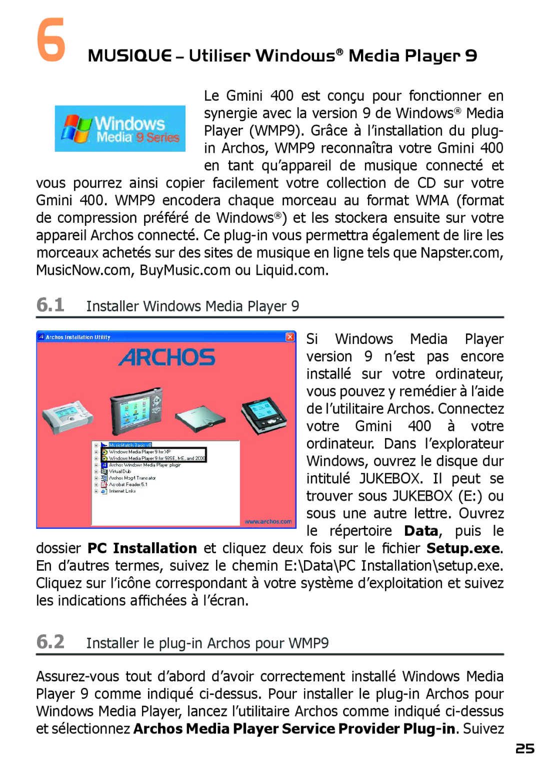 Archos 400 manuel dutilisation Musique Utiliser Windows Media Player 