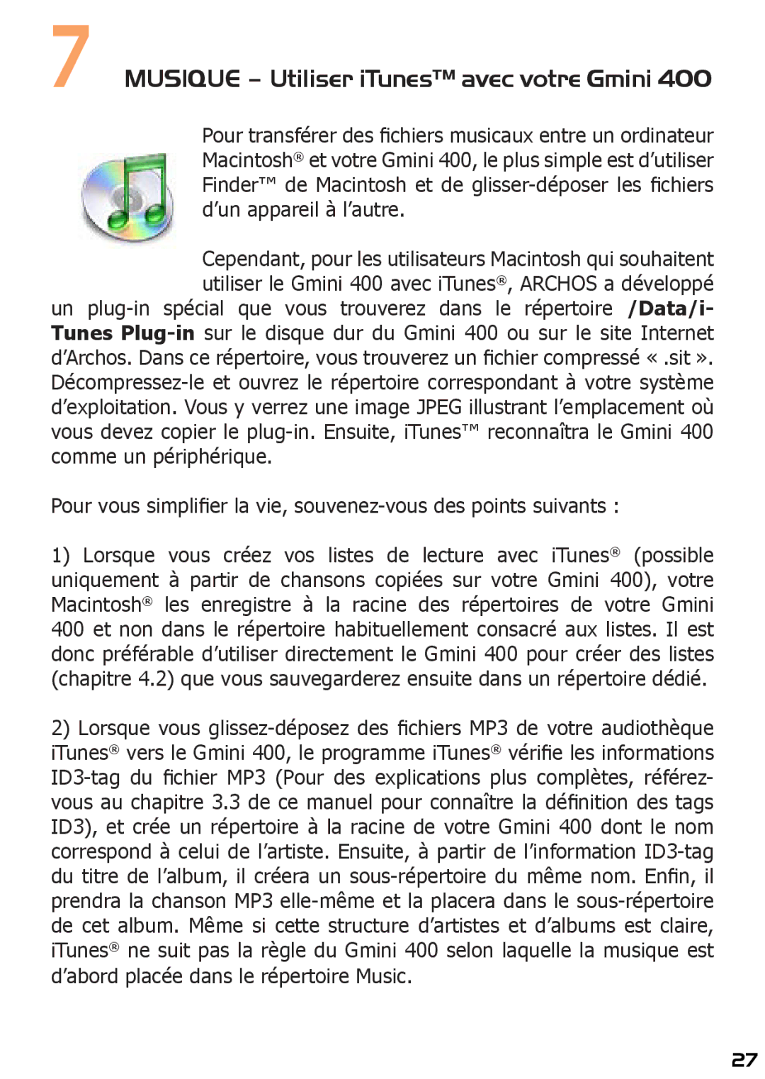 Archos 400 manuel dutilisation Musique Utiliser iTunes avec votre Gmini 