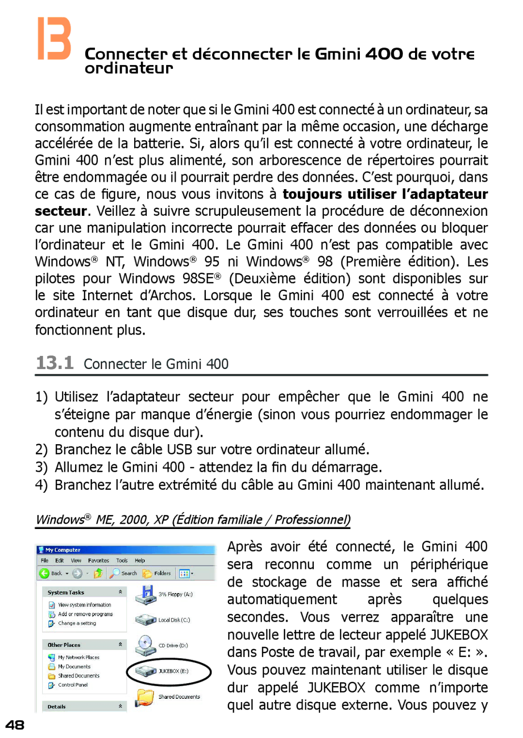 Archos manuel dutilisation Connecter et déconnecter le Gmini 400 de votre ordinateur 