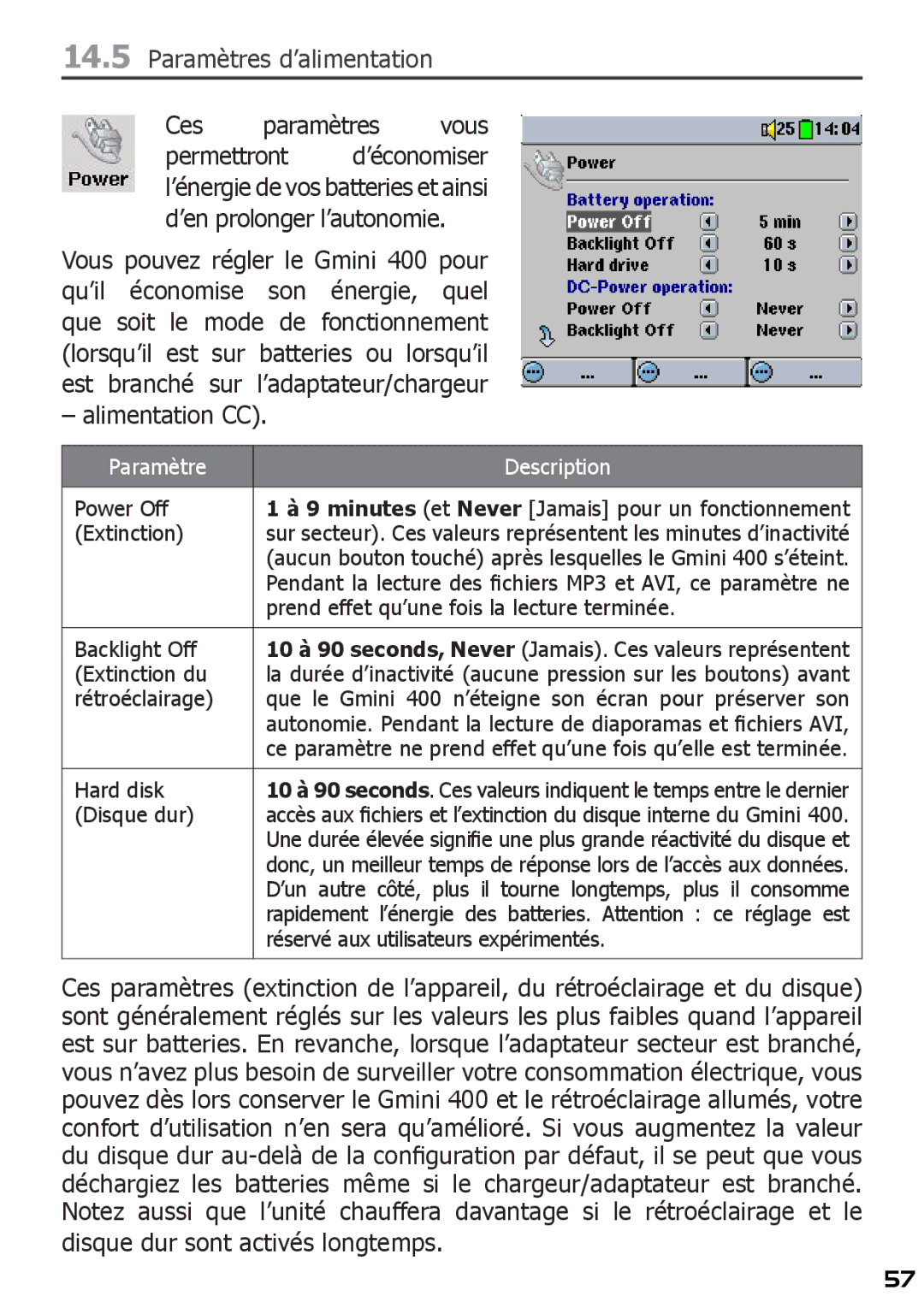 Archos 400 manuel dutilisation Paramètres d’alimentation, Ces paramètres vous, Disque dur sont activés longtemps 