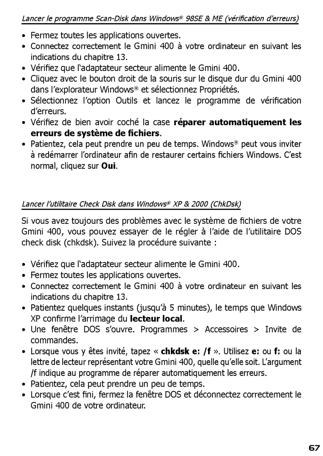 Archos 400 manuel dutilisation Lancer l’utilitaire Check Disk dans Windows XP & 2000 ChkDsk 