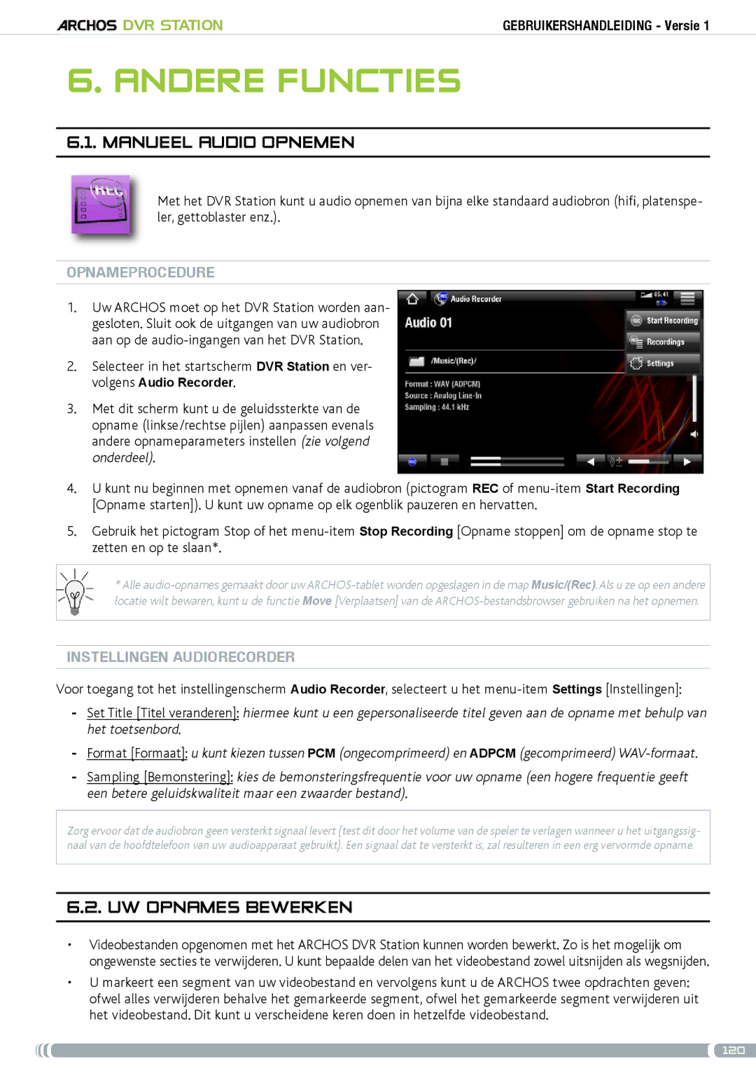 Archos 5 & 7 user manual Andere functies, Manueel audio opnemen, Uw opnames bewerken, Instellingen Audiorecorder 