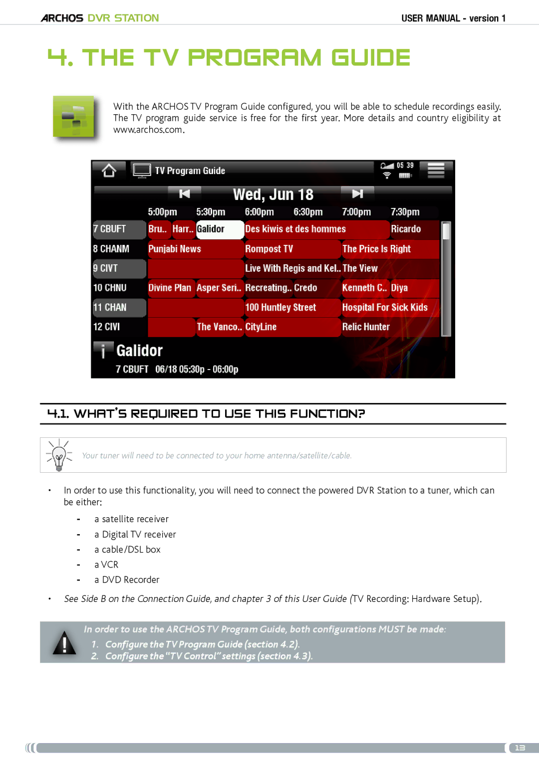 Archos 5 & 7 user manual Tv program Guide, What’s required to use this function? 