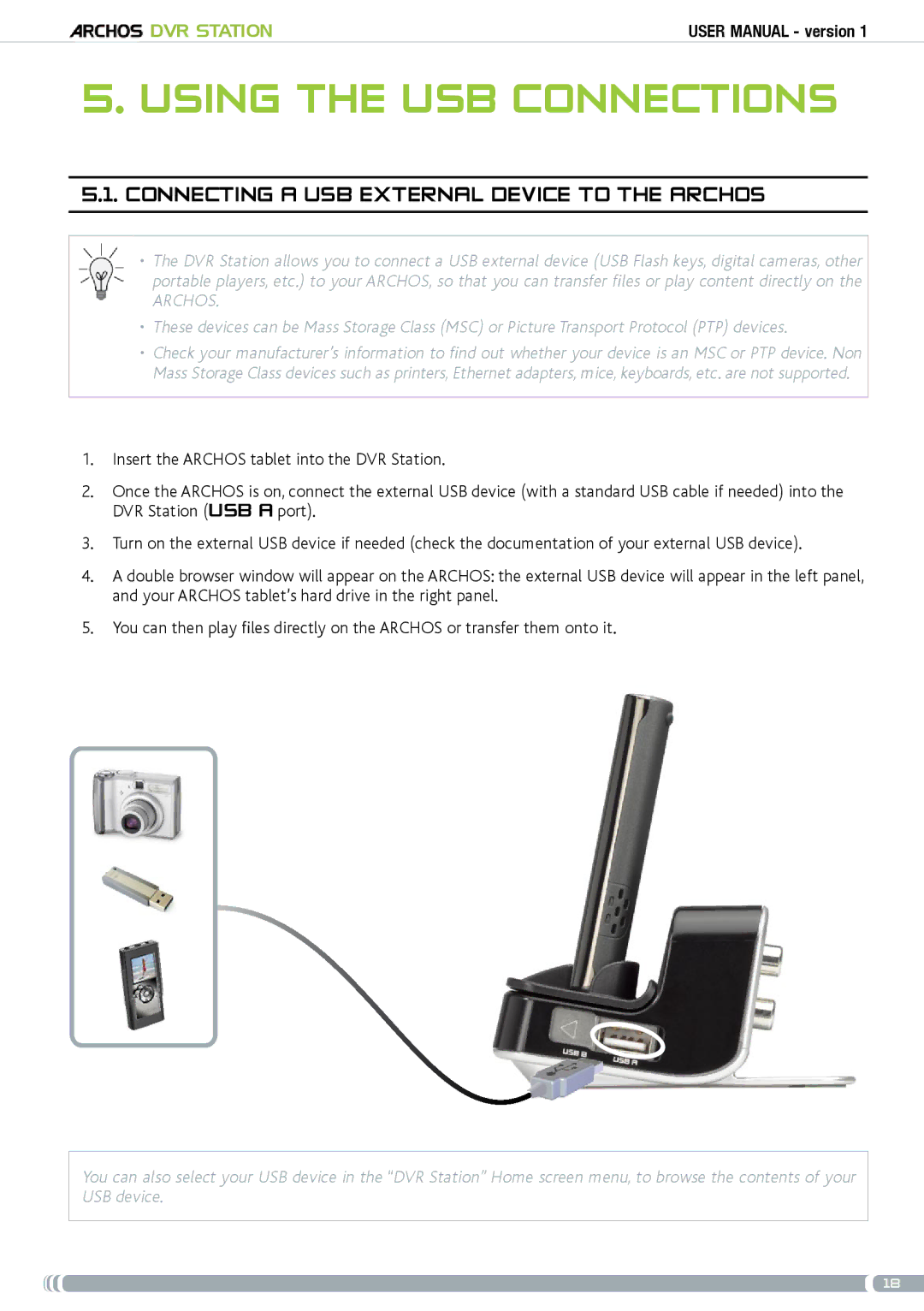 Archos 5 & 7 user manual Using the usb connections, Connecting a USB external device to the Archos 