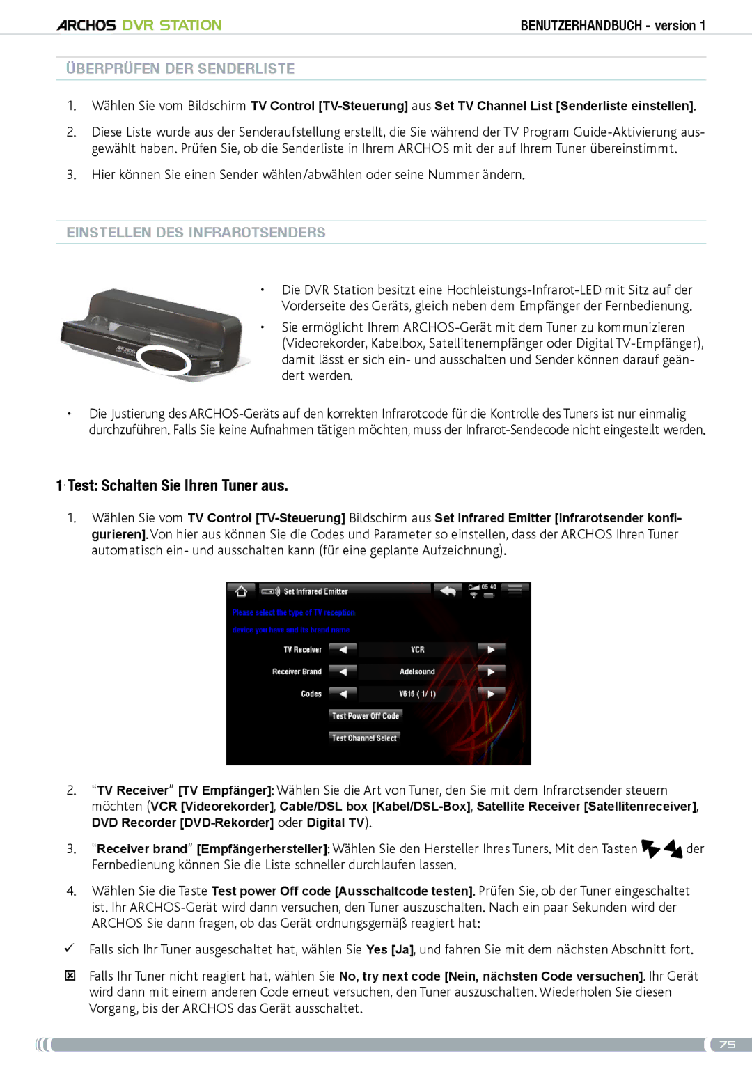 Archos 5 & 7 user manual Test Schalten Sie Ihren Tuner aus, Überprüfen der Senderliste, Einstellen des Infrarotsenders 