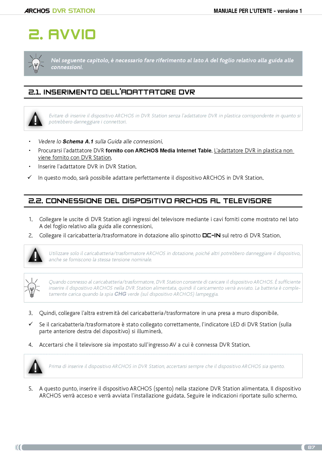 Archos 5 & 7 user manual Avvio, Inserimento delladattatore DVR, Connessione del dispositivo Archos al televisore 