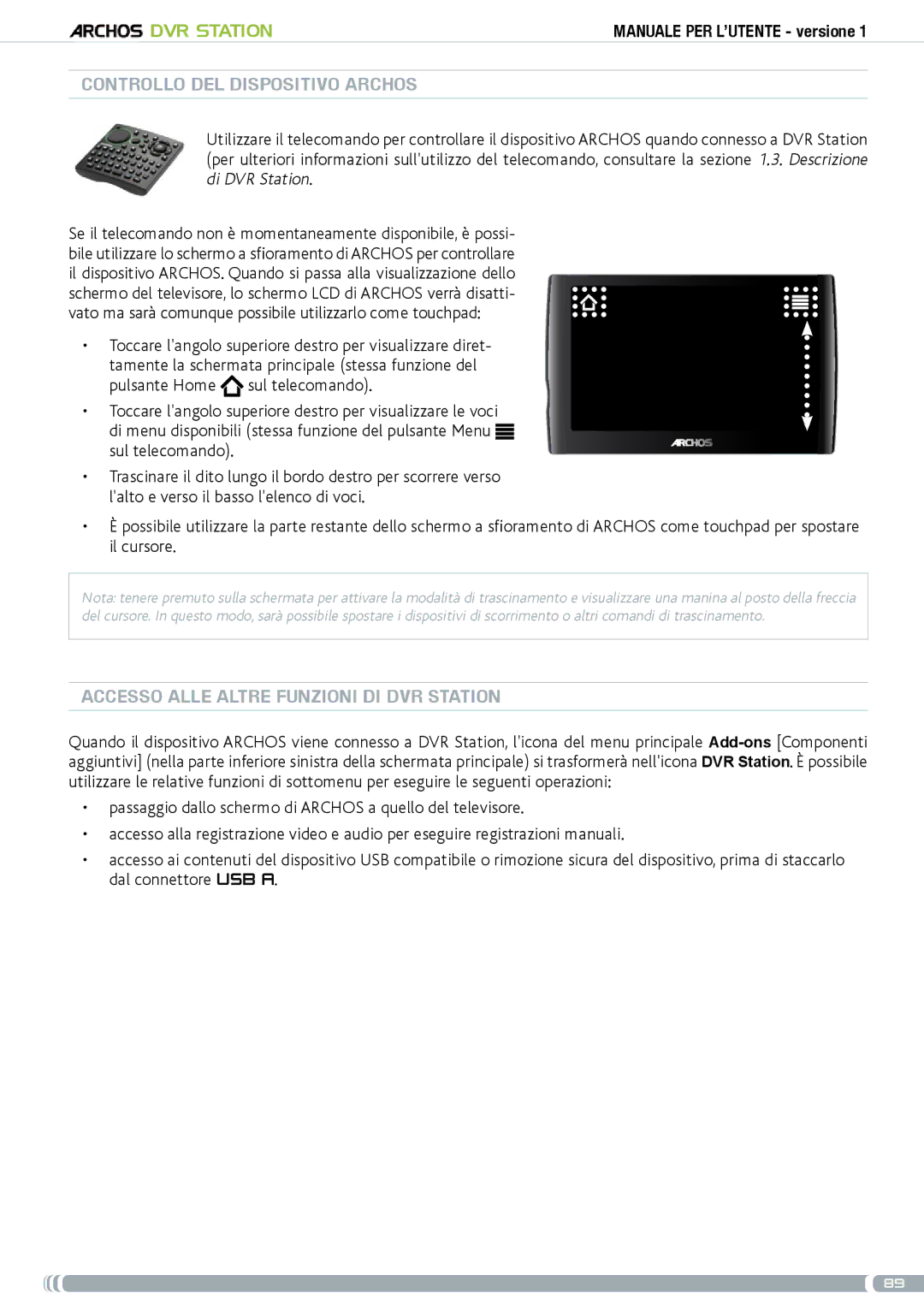 Archos 5 & 7 user manual Controllo del dispositivo archos, Accesso alle altre funzioni di DVR Station 