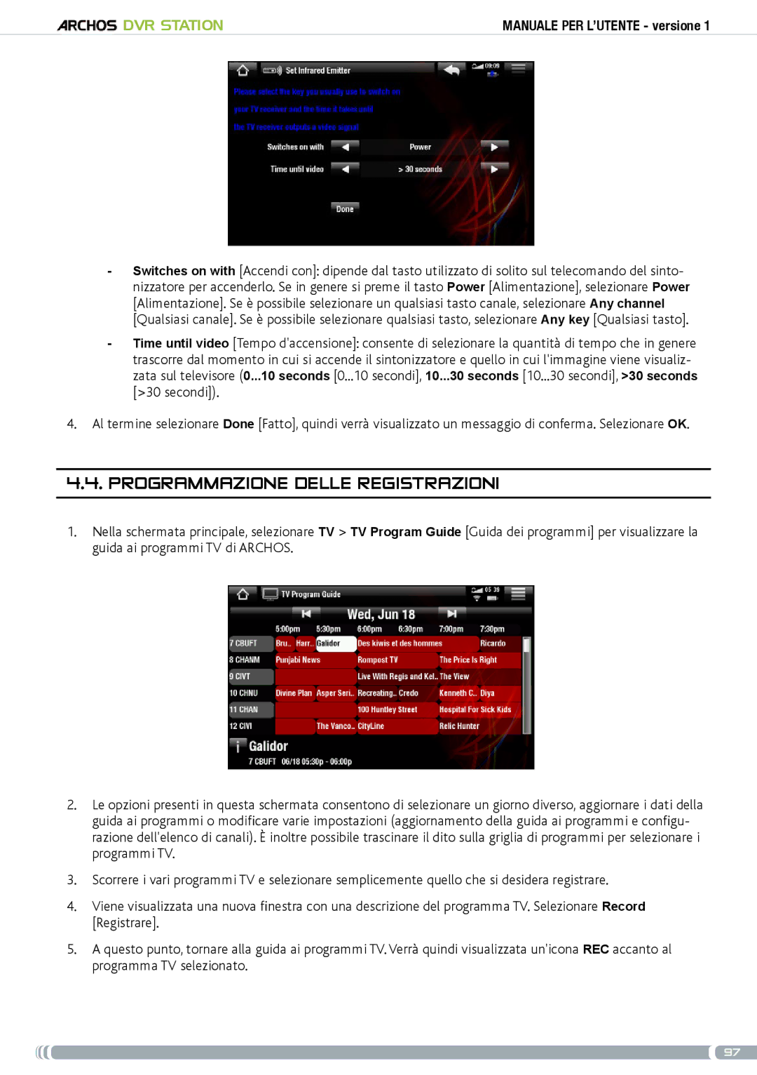 Archos 5 & 7 user manual Programmazione delle registrazioni 