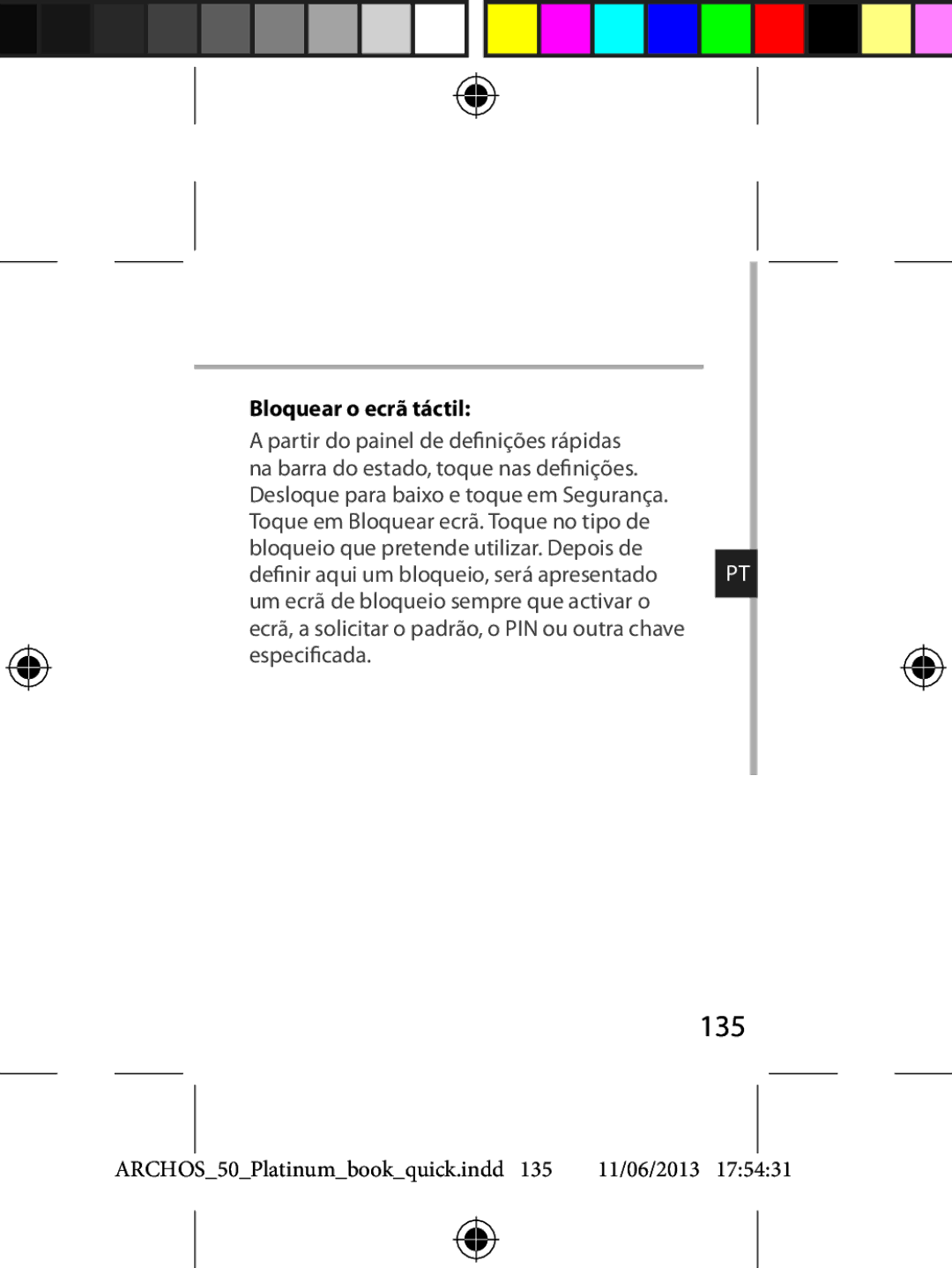 Archos 50 quick start 135, Bloquear o ecrã táctil 