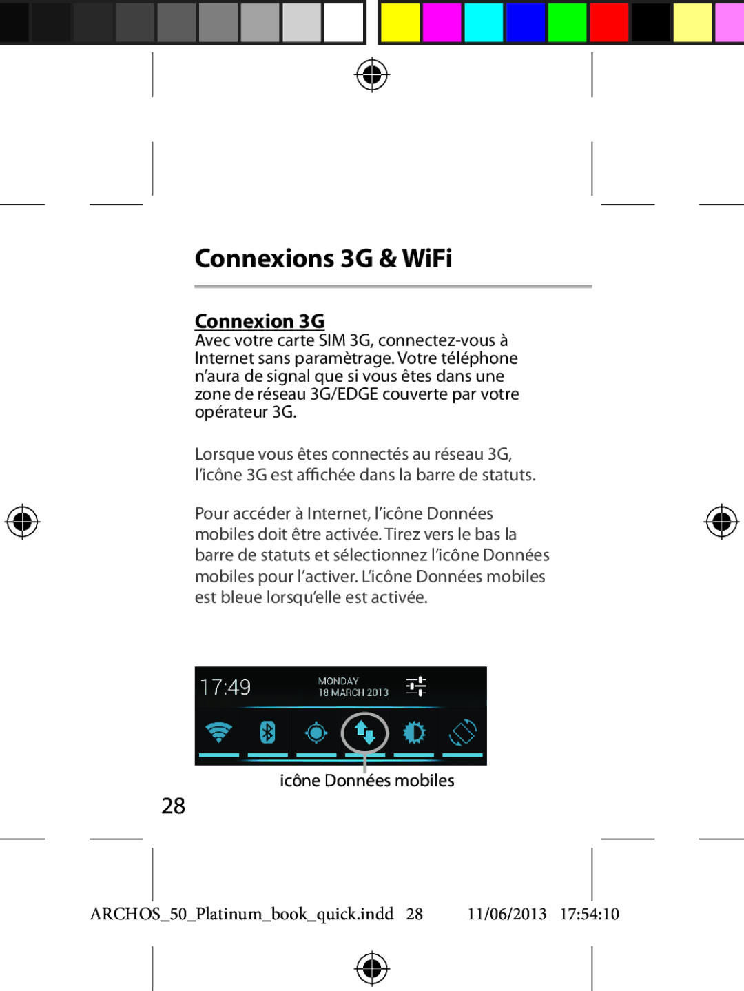 Archos 50 quick start Connexions 3G & WiFi, Connexion 3G 