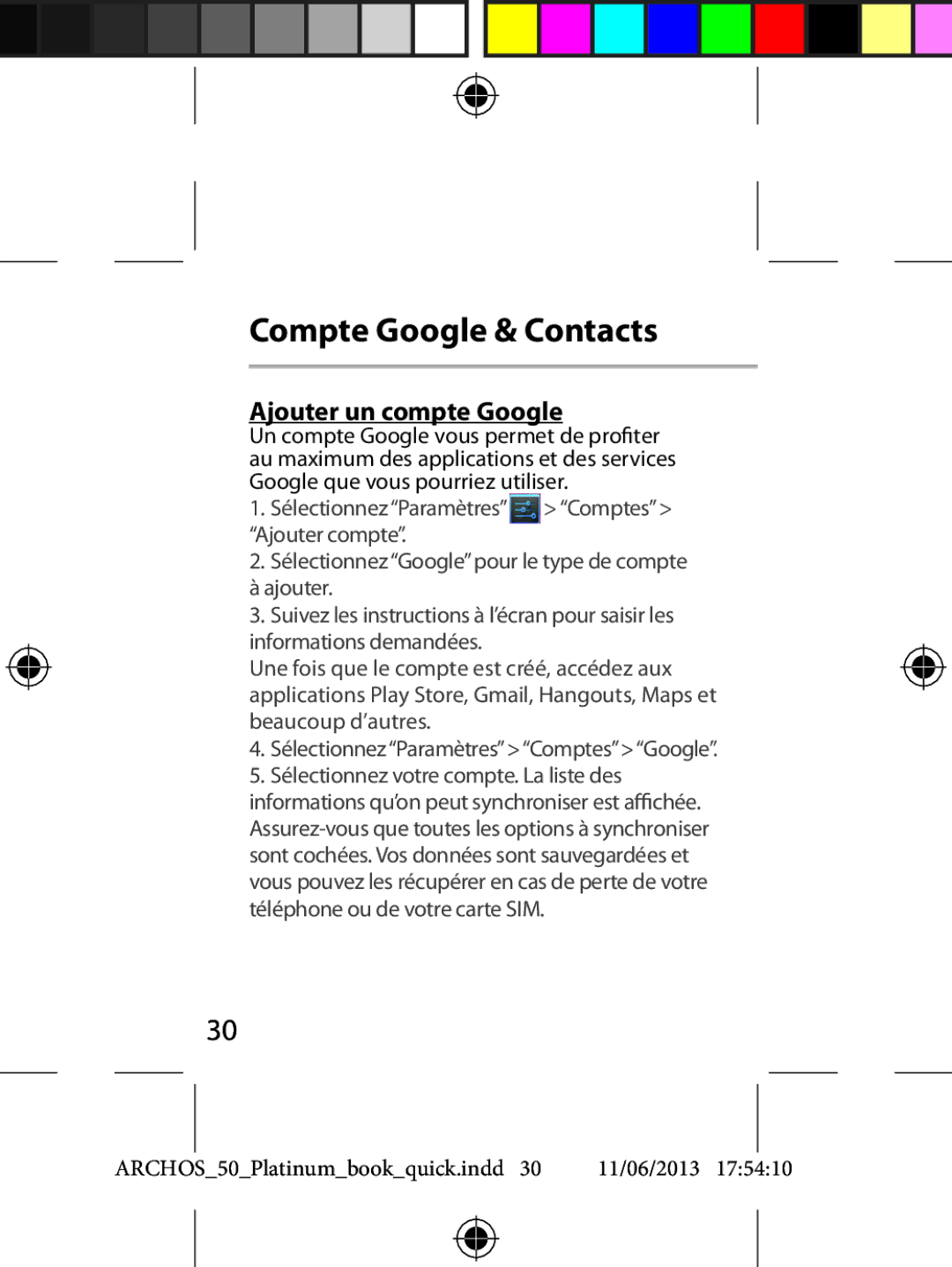 Archos 50 quick start Compte Google & Contacts, Ajouter un compte Google 