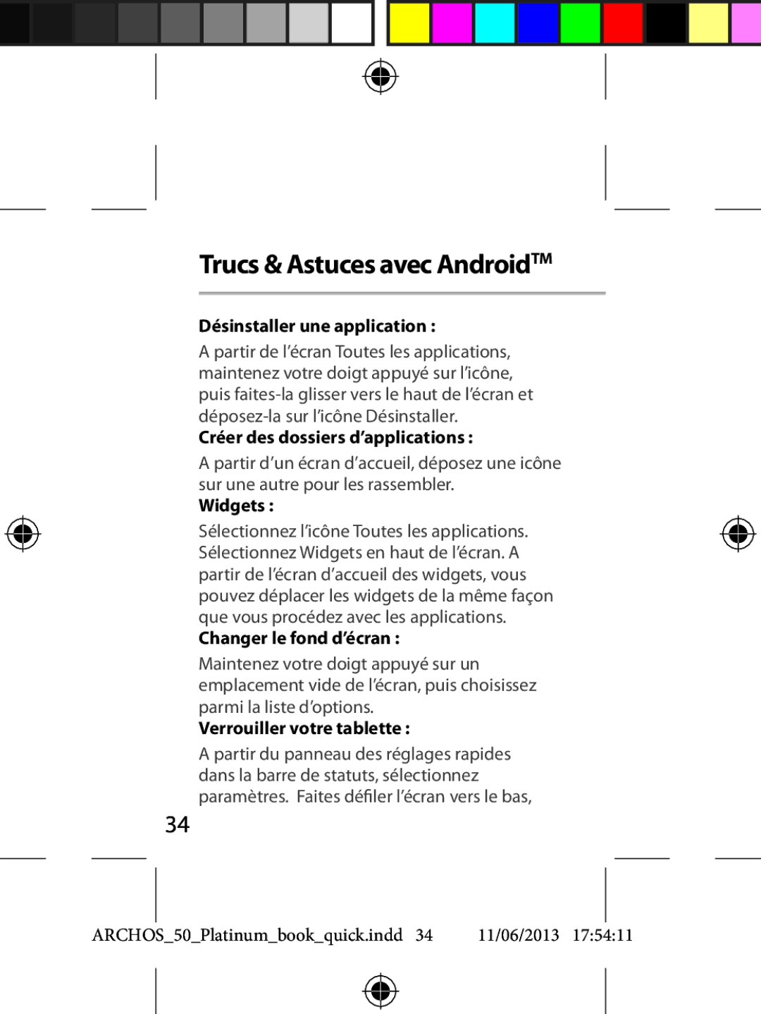 Archos 50 quick start Trucs & Astuces avec AndroidTM, Désinstaller une application, Créer des dossiers d’applications 