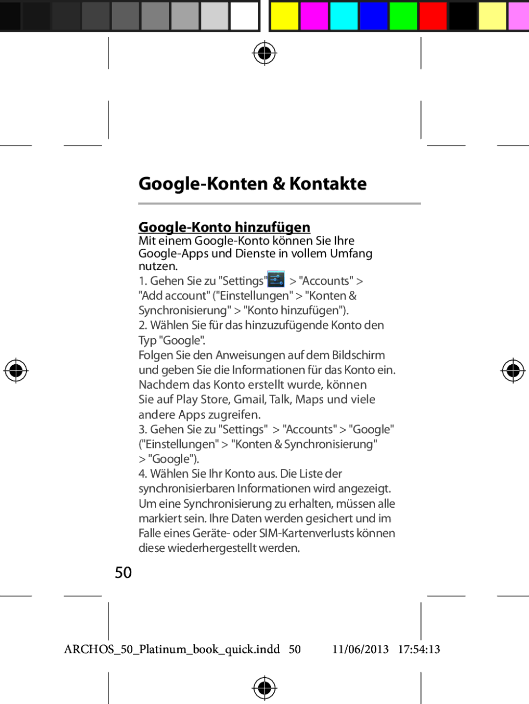 Archos 50 quick start Google-Konten & Kontakte, Google-Konto hinzufügen 