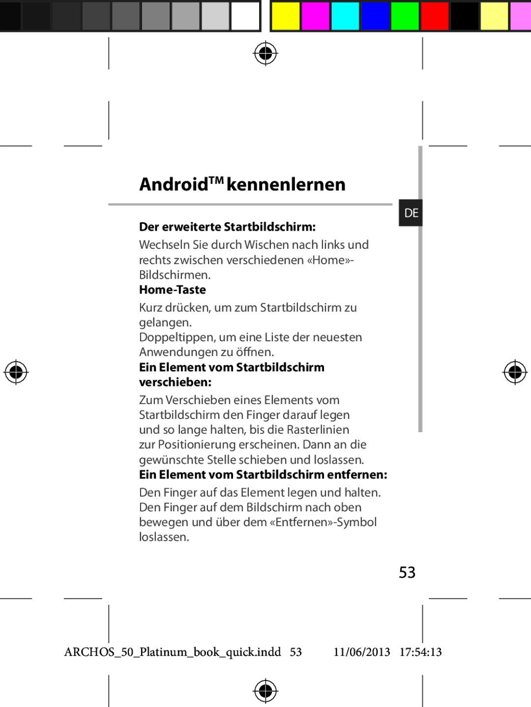 Archos 50 quick start AndroidTM kennenlernen, Der erweiterte Startbildschirm, Ein Element vom Startbildschirm verschieben 