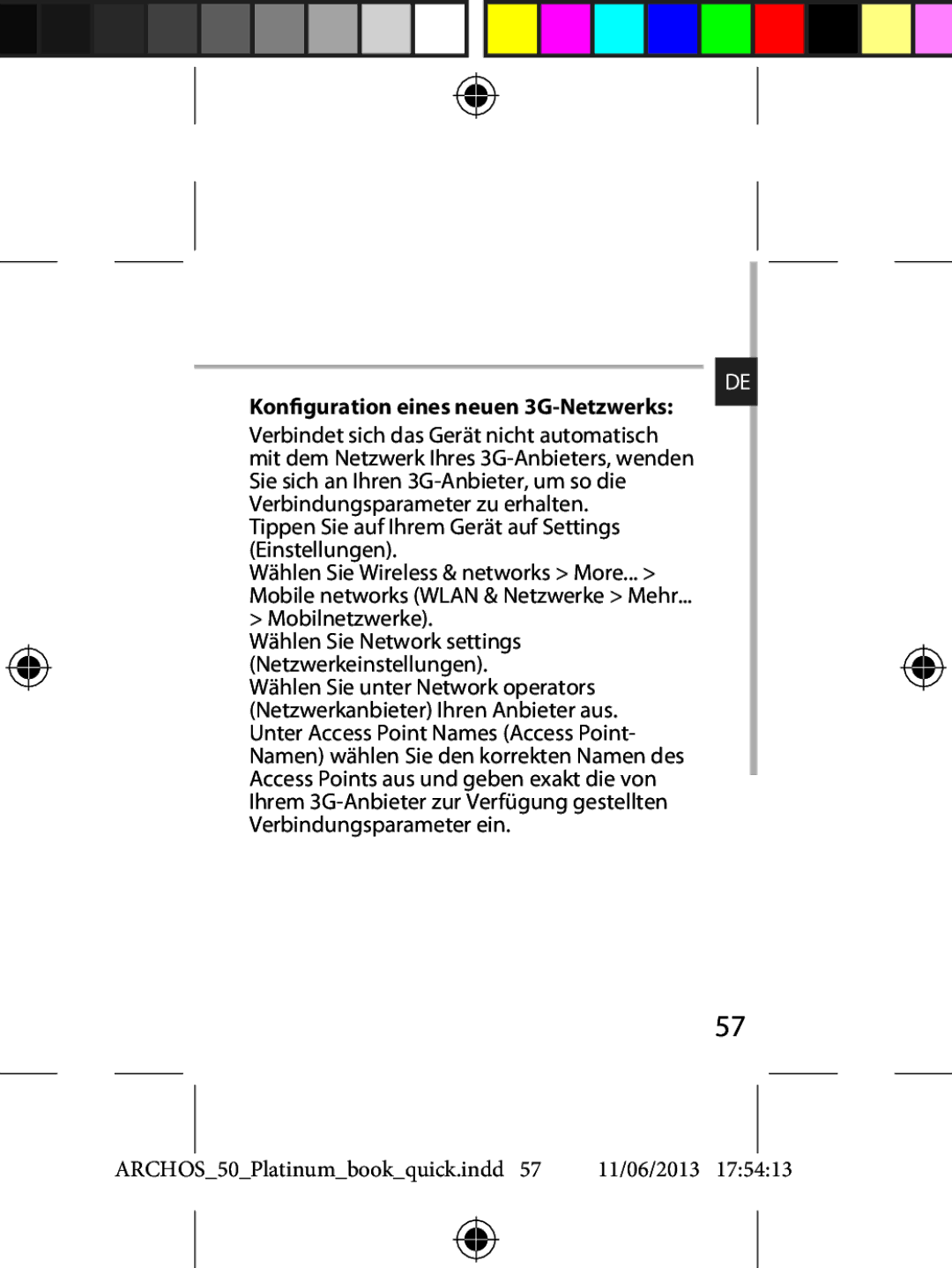 Archos 50 quick start Konfiguration eines neuen 3G-Netzwerks 