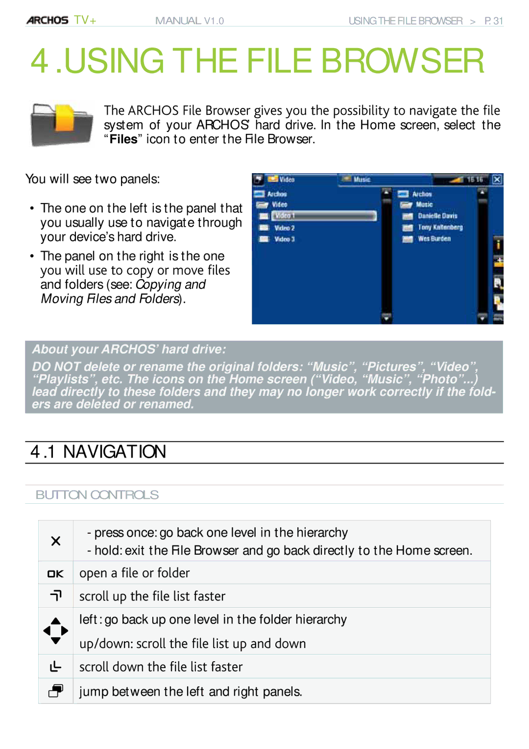 Archos 500973 user manual Using the File Browser, Navigation, QrgpCÒngQtHqnfgt UetqnnWrVjgÒngNkuvHcuvgt 