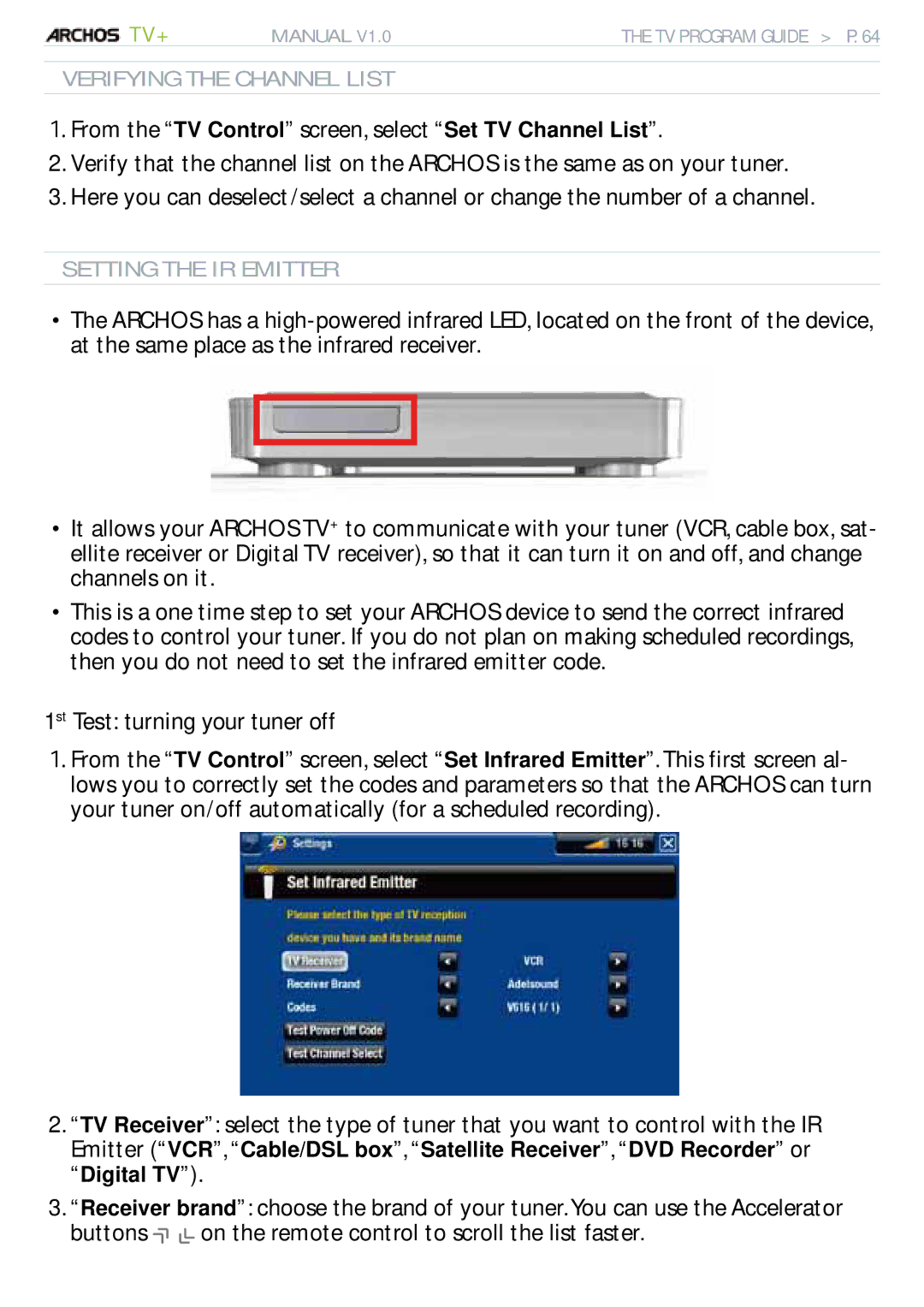 Archos 500973 user manual 1st Test turning your tuner off, Verifying the Channel List, Setting the IR Emitter 