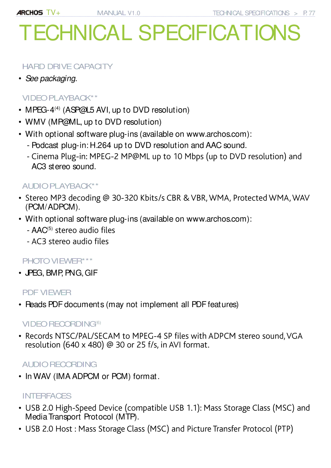 Archos 500973 user manual Technical Specifications, See packaging, PCM/ADPCM AAC5UVGTGQCWFKQÒNGU #%UVGTGQCWFKQÒNGU 